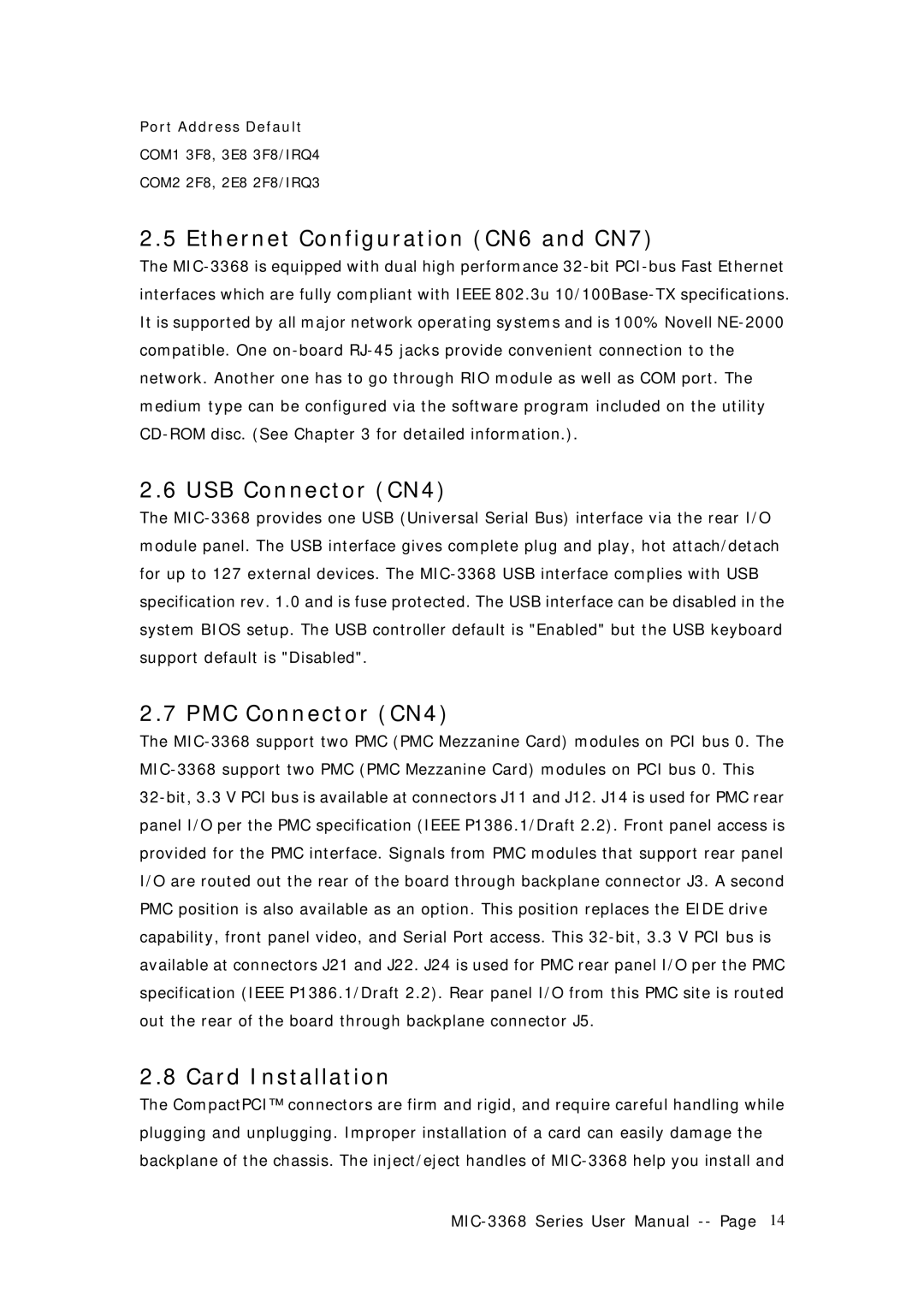 Advantech MIC-3368 manual Ethernet Configuration CN6 and CN7, USB Connector CN4, PMC Connector CN4, Card Installation 