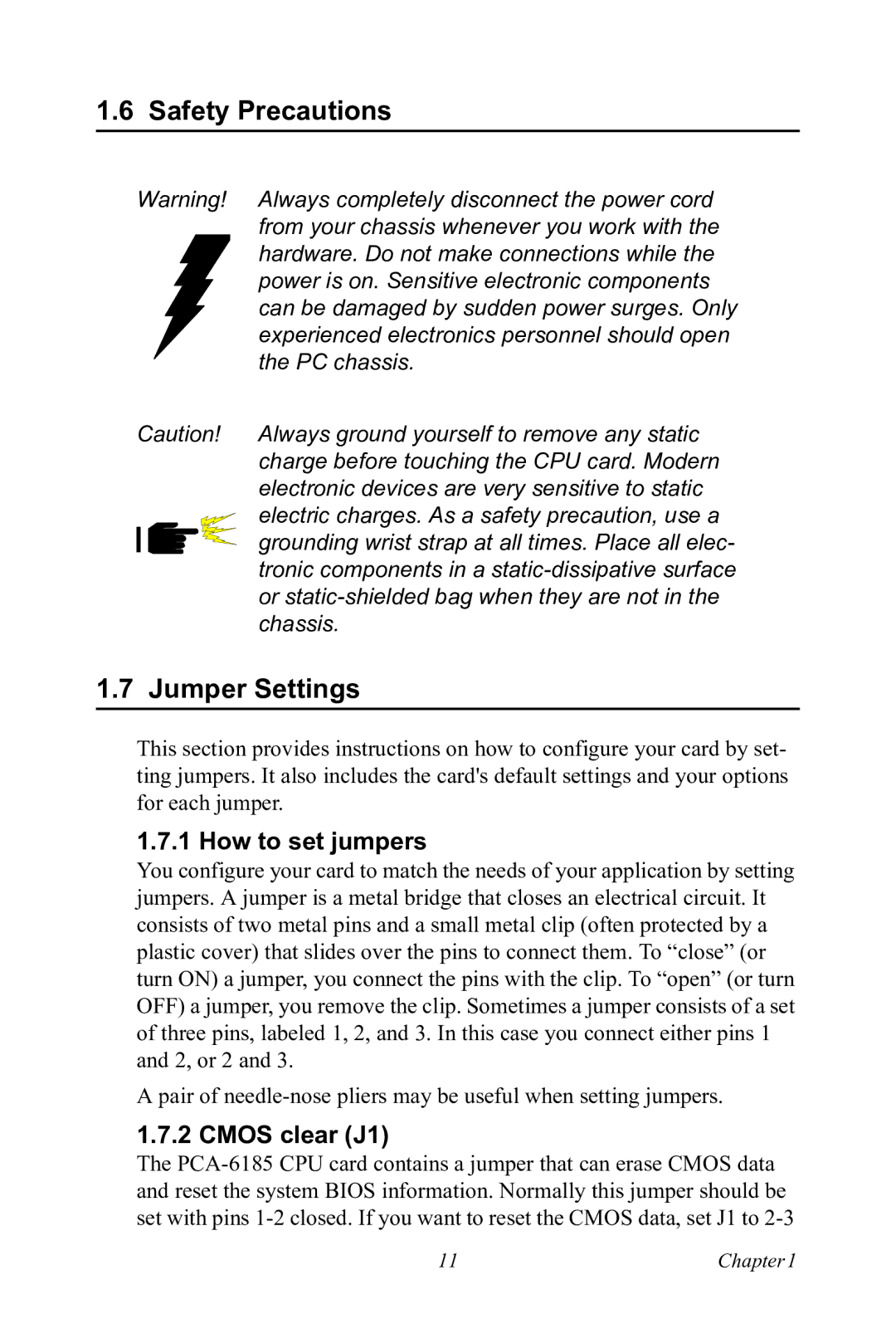 Advantech PCA-6185 user manual Safety Precautions, Jumper Settings, How to set jumpers, Cmos clear J1 