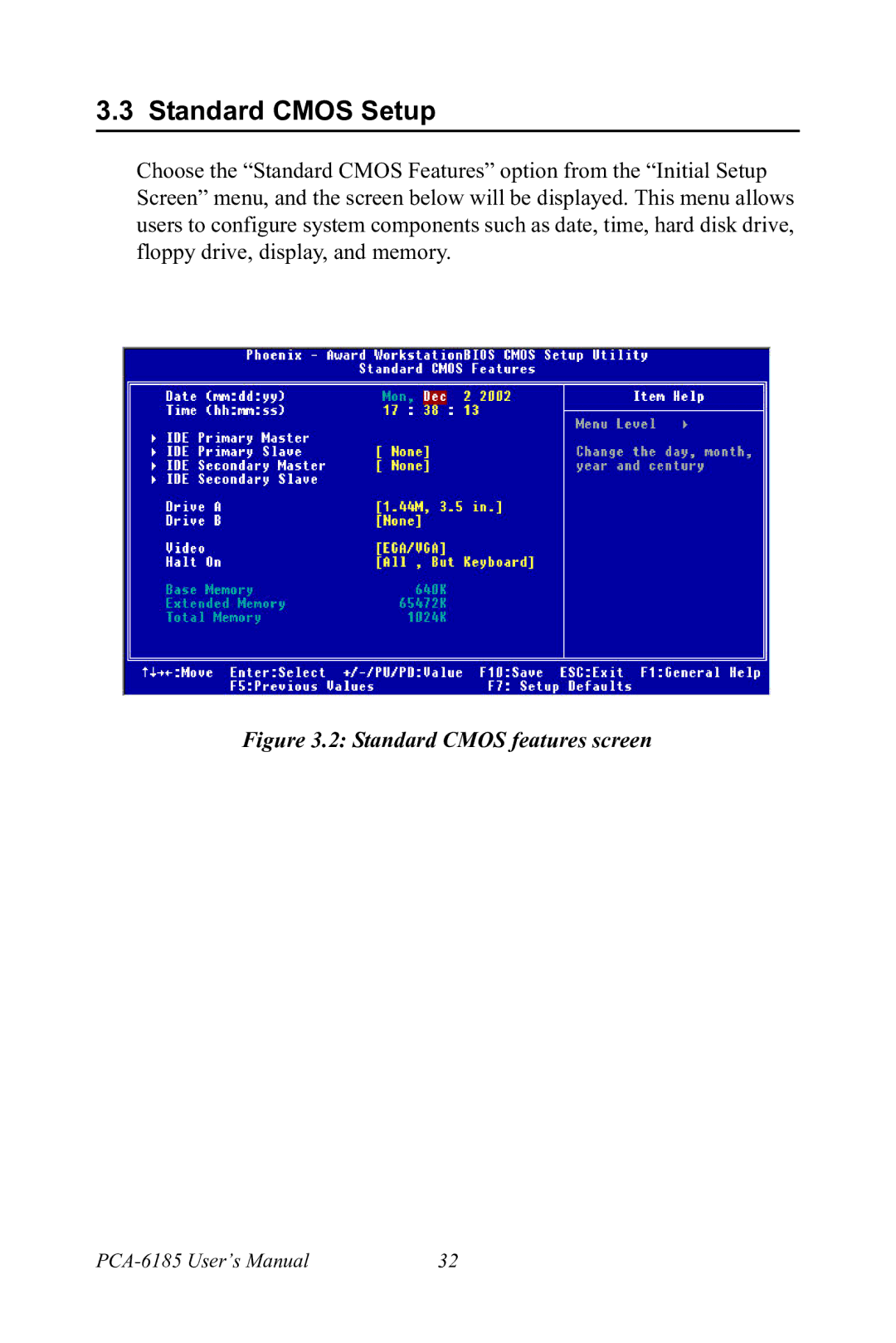 Advantech PCA-6185 user manual Standard Cmos Setup, Standard Cmos features screen 