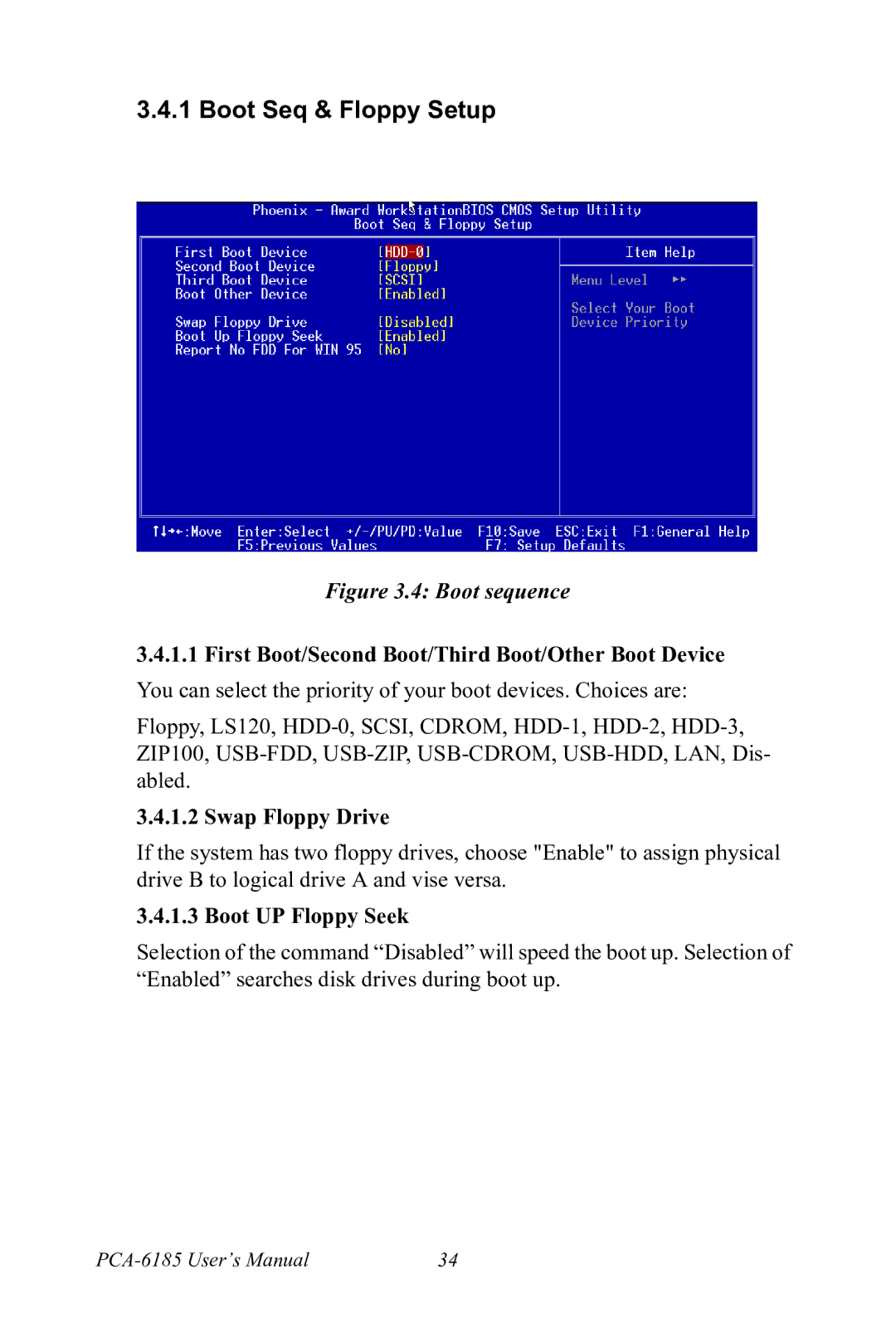 Advantech PCA-6185 user manual Boot Seq & Floppy Setup, Swap Floppy Drive, Boot UP Floppy Seek 