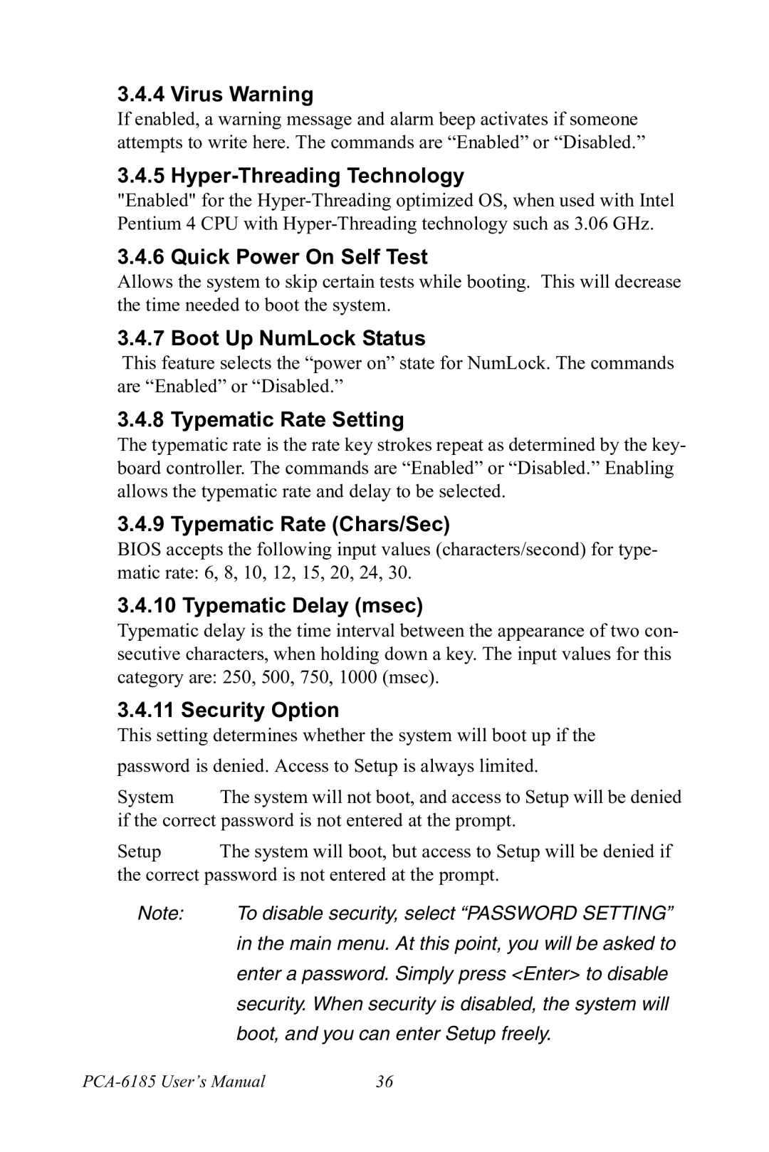 Advantech PCA-6185 user manual Virus Warning, Hyper-Threading Technology, Quick Power On Self Test, Boot Up NumLock Status 