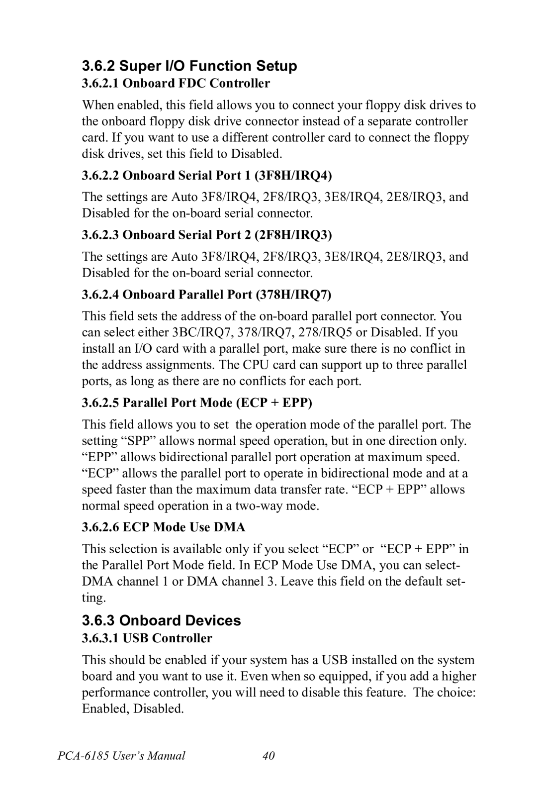 Advantech PCA-6185 user manual Super I/O Function Setup, Onboard Devices 