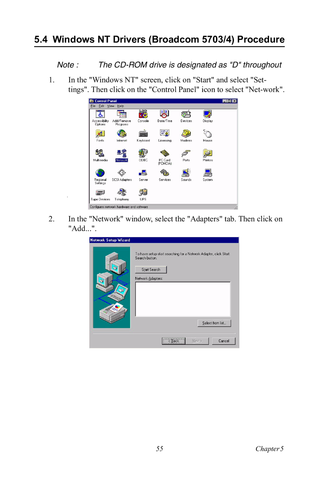 Advantech PCA-6185 user manual Windows NT Drivers Broadcom 5703/4 Procedure 