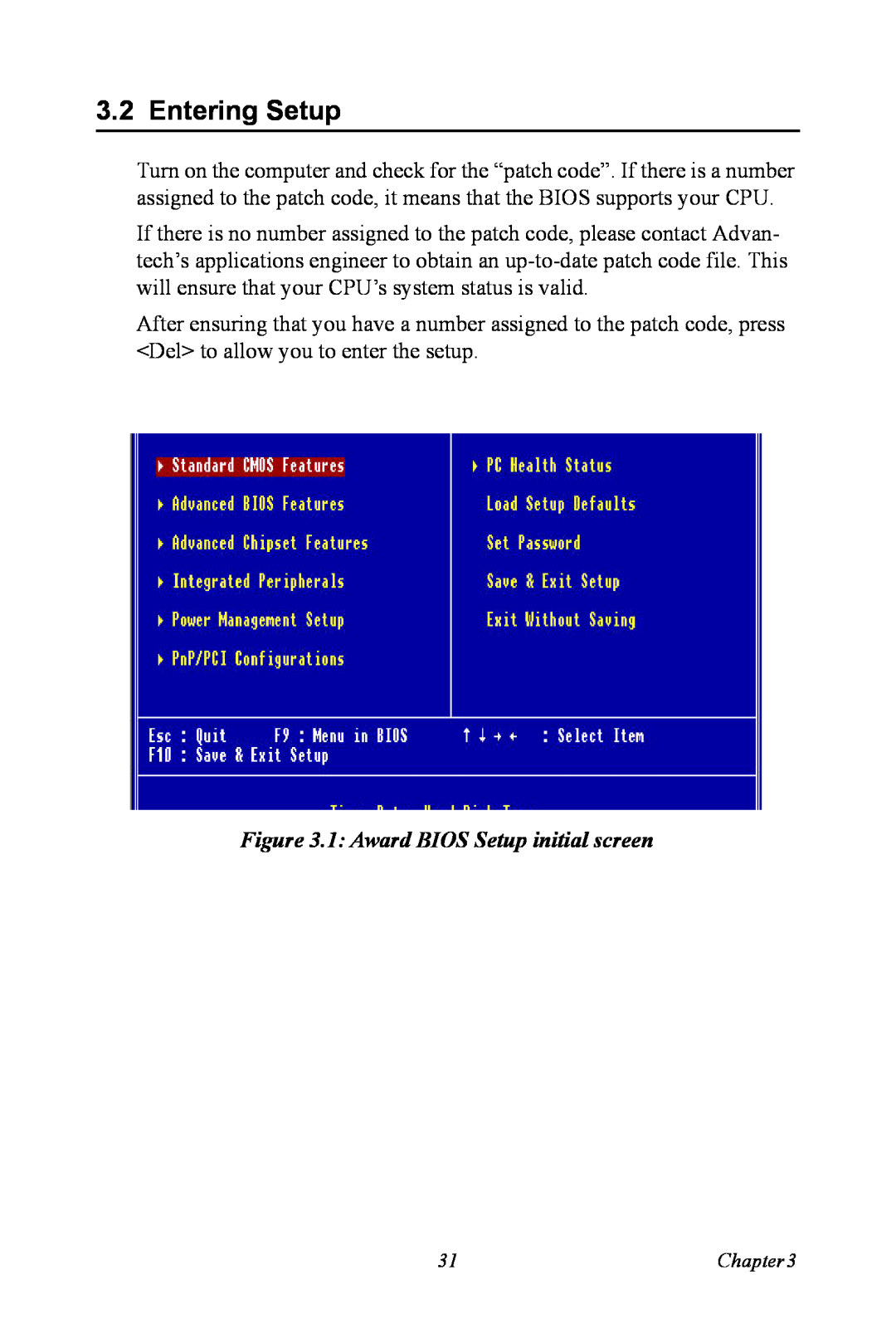 Advantech PCA-6185 user manual Entering Setup, 1 Award BIOS Setup initial screen 