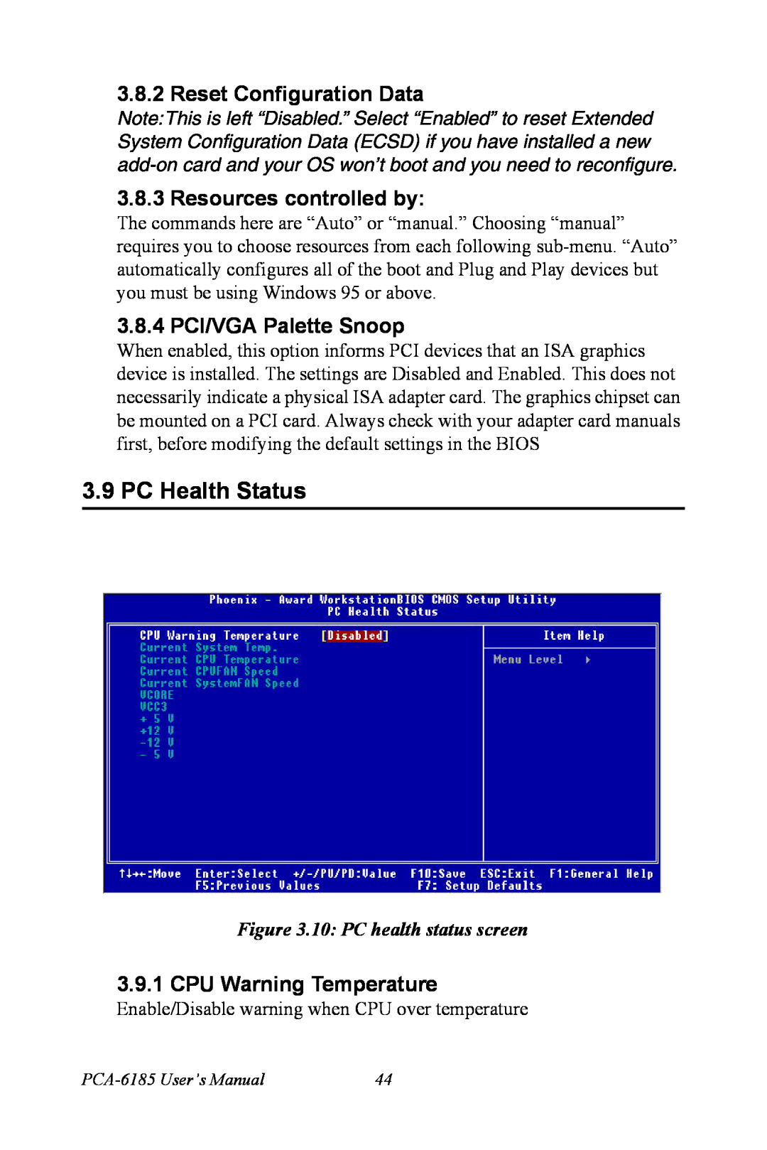 Advantech PCA-6185 PC Health Status, Reset Configuration Data, Resources controlled by, 3.8.4 PCI/VGA Palette Snoop 