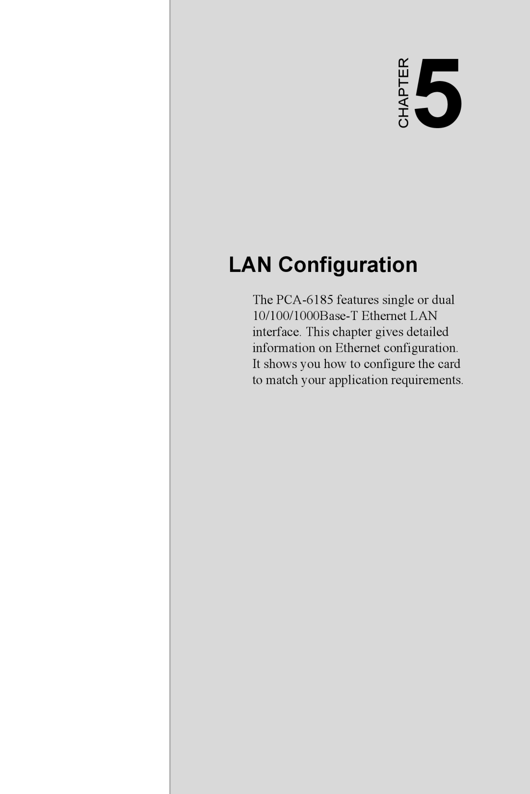Advantech PCA-6185 user manual LAN Configuration, Chapter 