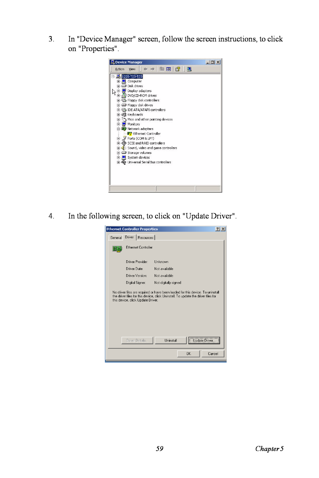 Advantech PCA-6185 user manual In the following screen, to click on Update Driver 