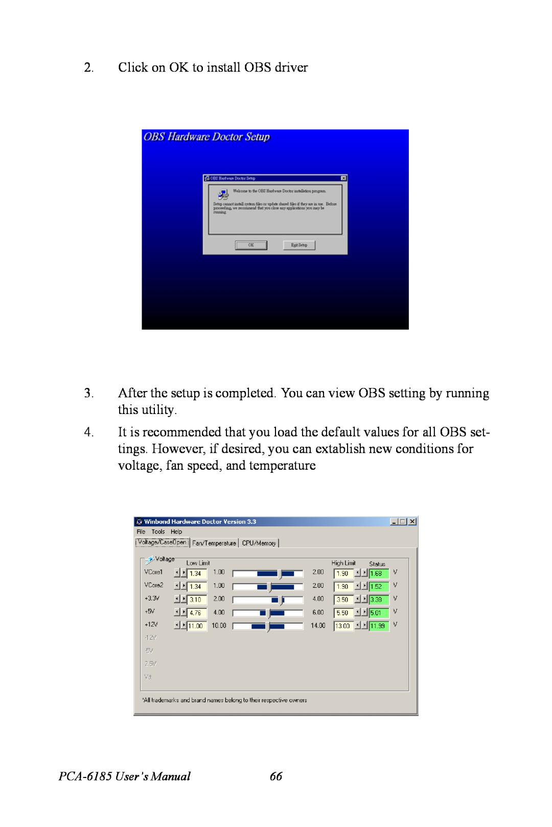 Advantech PCA-6185 user manual Click on OK to install OBS driver 