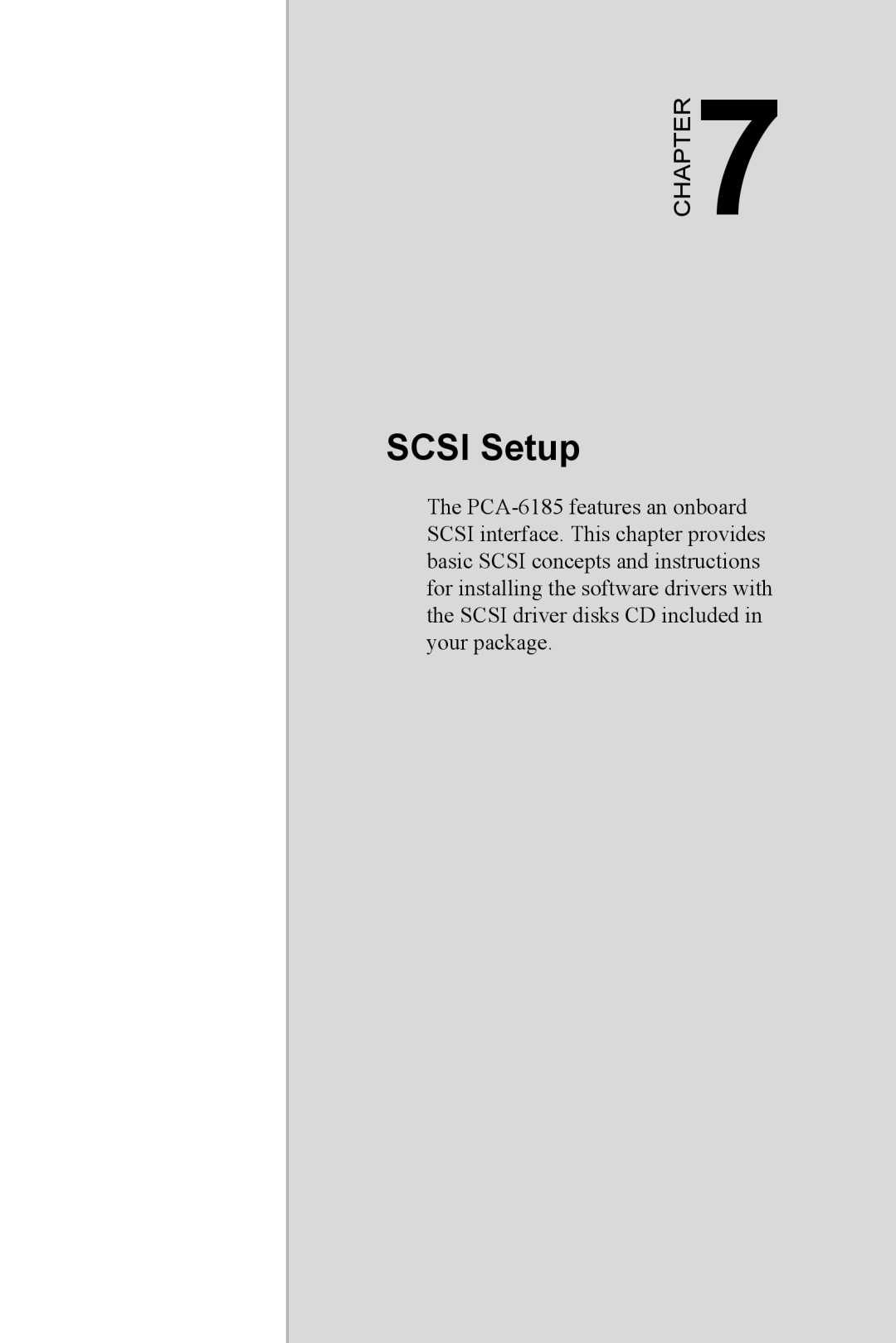 Advantech PCA-6185 user manual SCSI Setup, Chapter 