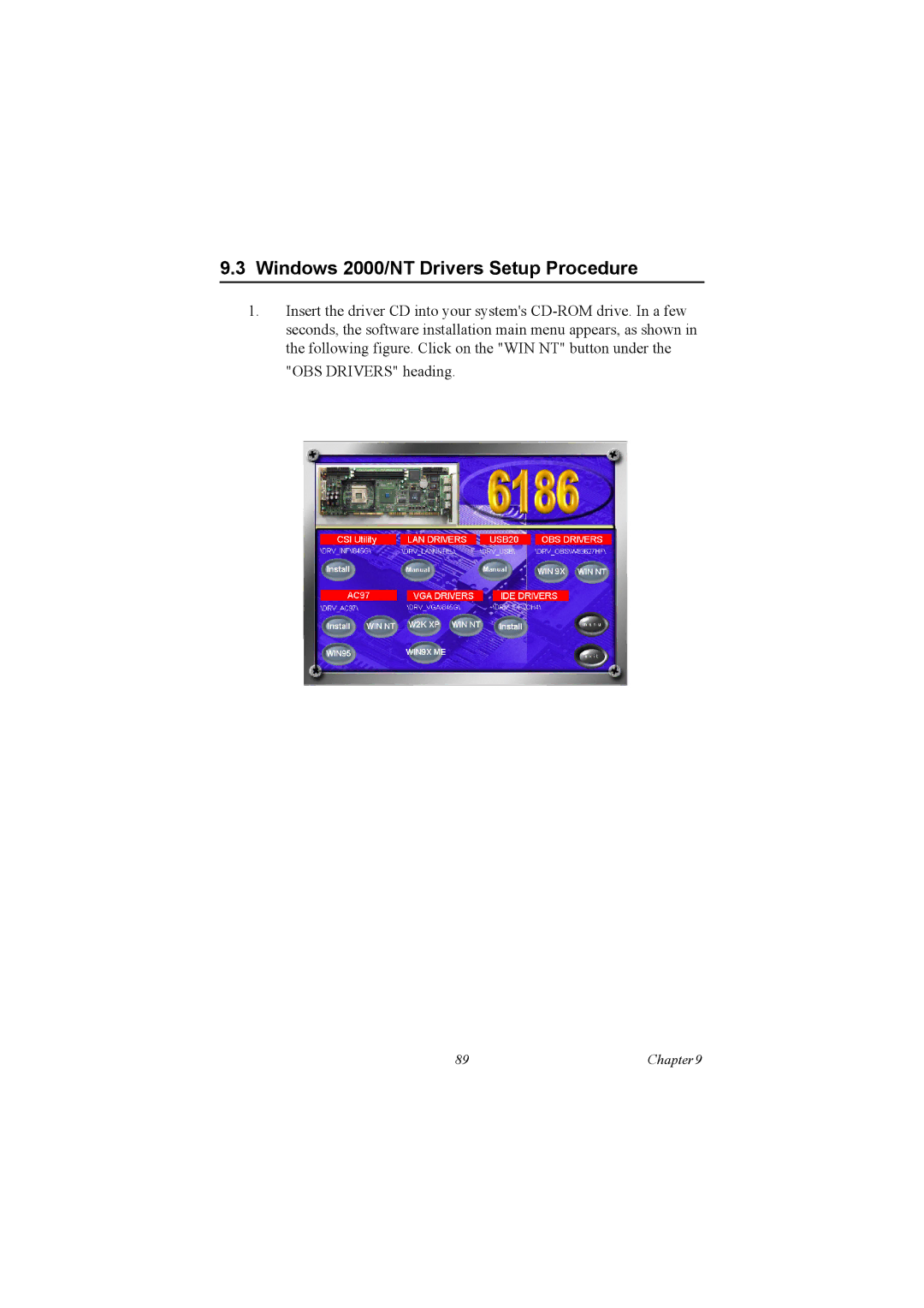 Advantech PCA-6186 user manual Windows 2000/NT Drivers Setup Procedure 