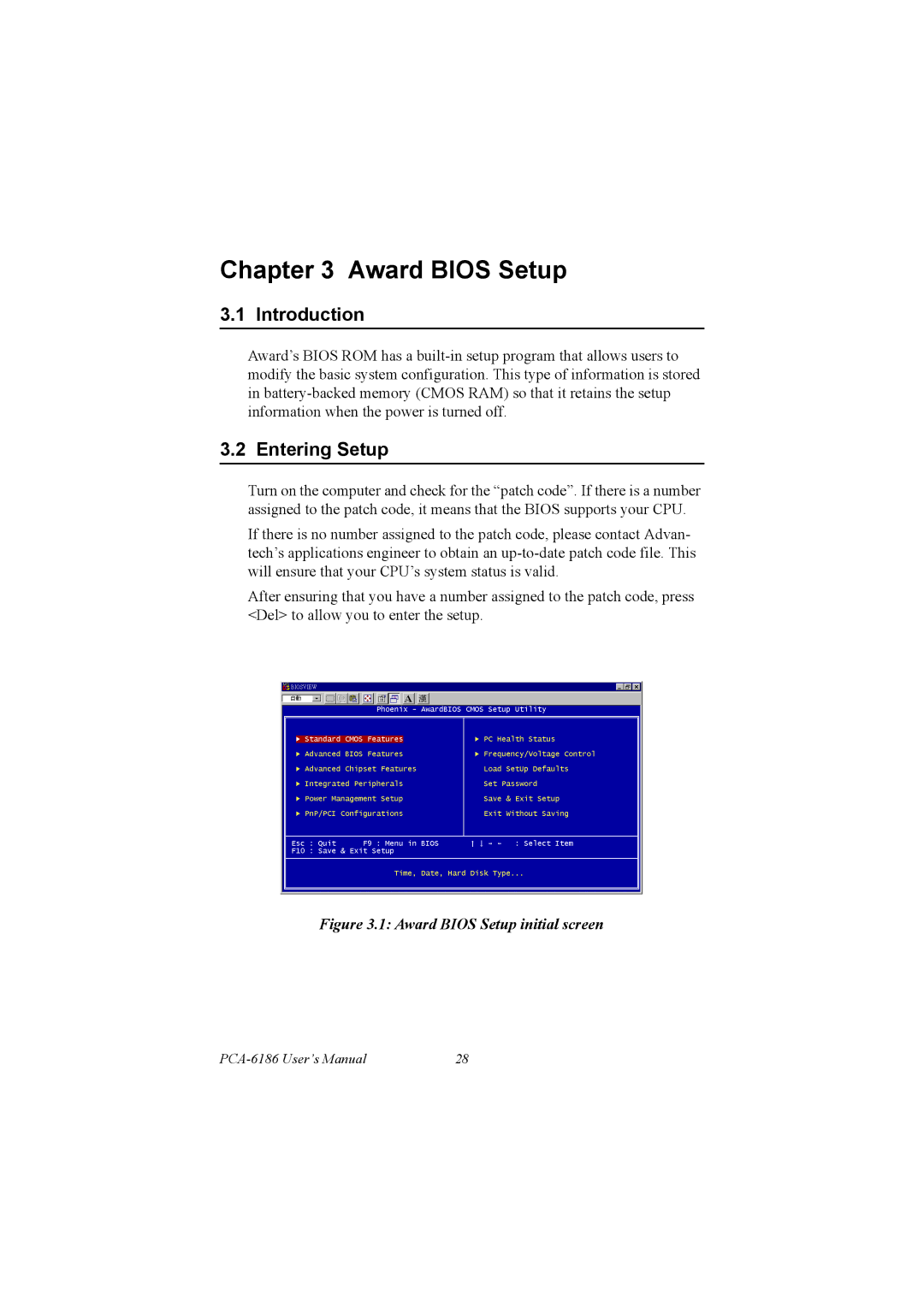 Advantech PCA-6186 user manual Entering Setup, Award Bios Setup initial screen 