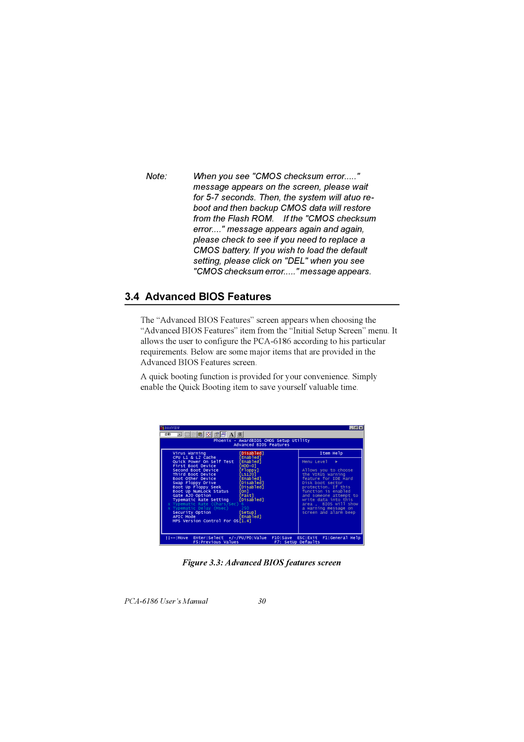 Advantech PCA-6186 user manual Advanced Bios Features, Advanced Bios features screen 