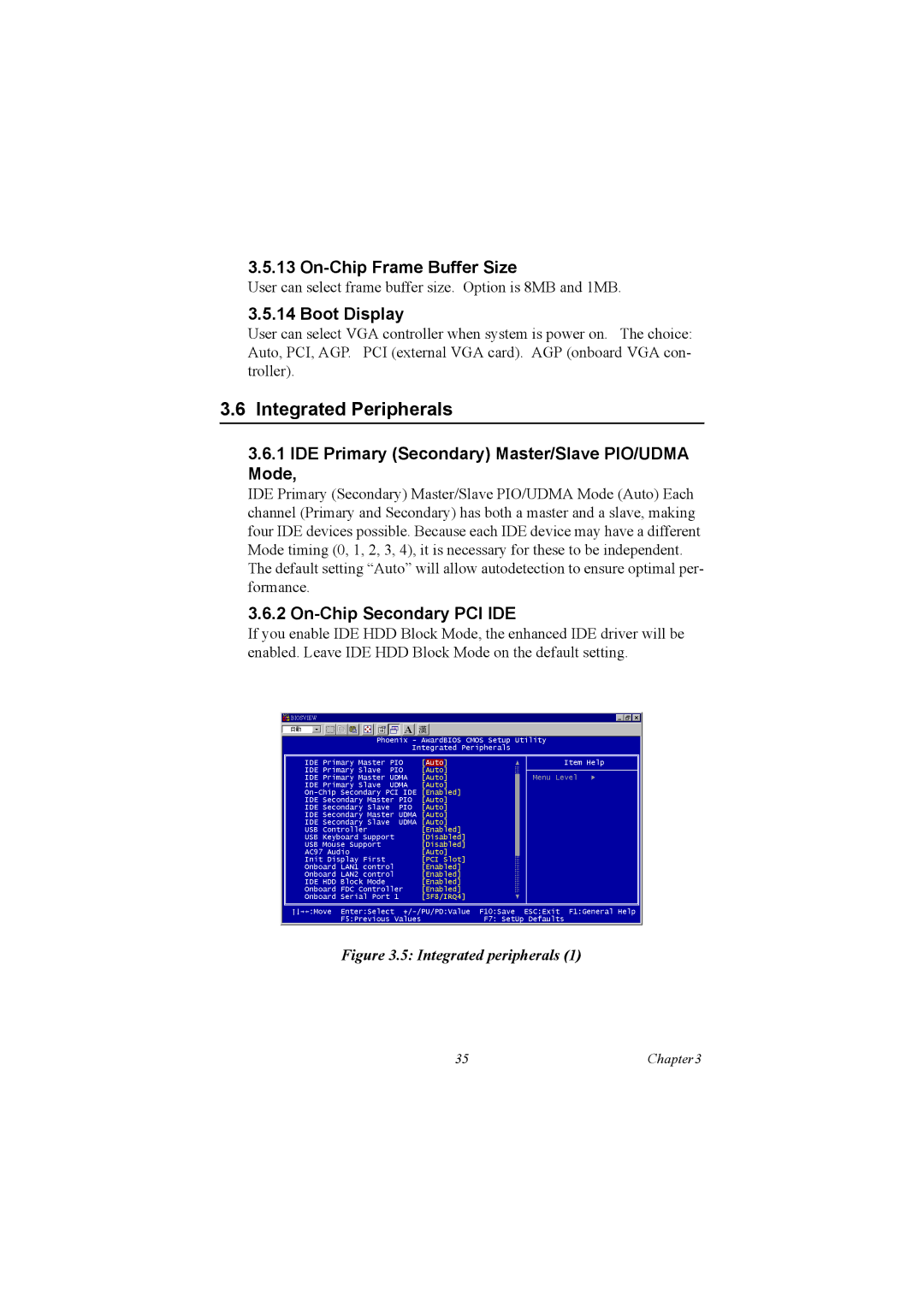 Advantech PCA-6186 user manual Integrated Peripherals, On-Chip Frame Buffer Size, Boot Display, On-Chip Secondary PCI IDE 