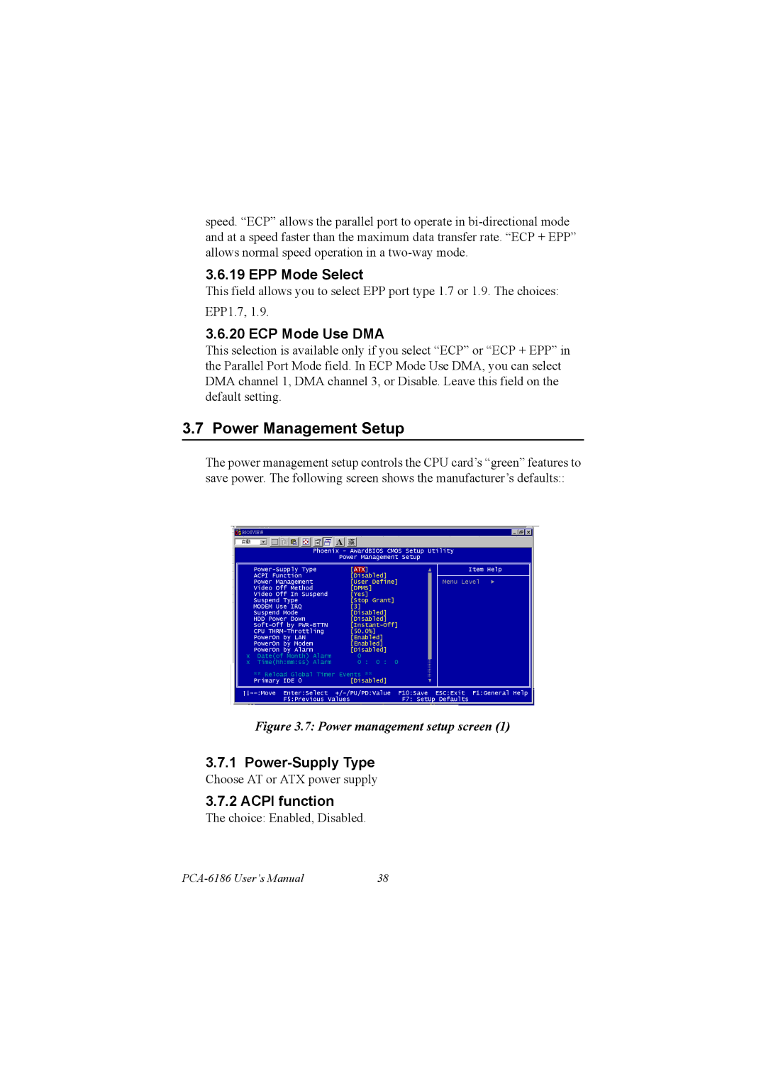 Advantech PCA-6186 user manual Power Management Setup, EPP Mode Select, ECP Mode Use DMA, Power-Supply Type, Acpi function 