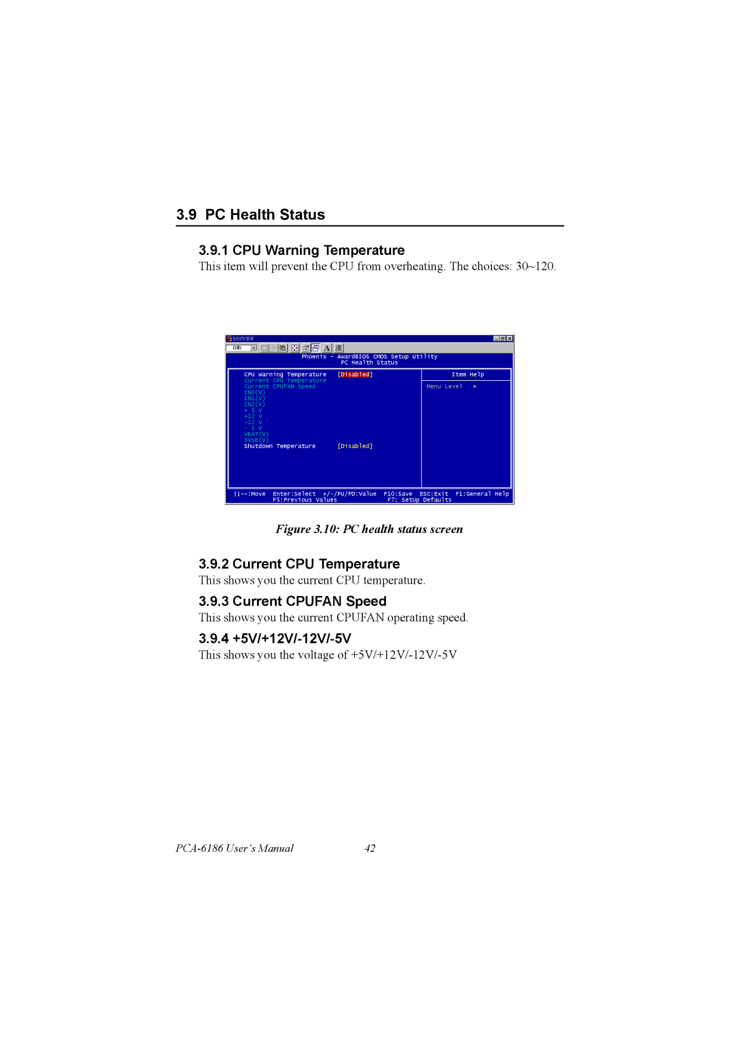 Advantech PCA-6186 user manual PC Health Status, CPU Warning Temperature, Current CPU Temperature, Current Cpufan Speed 