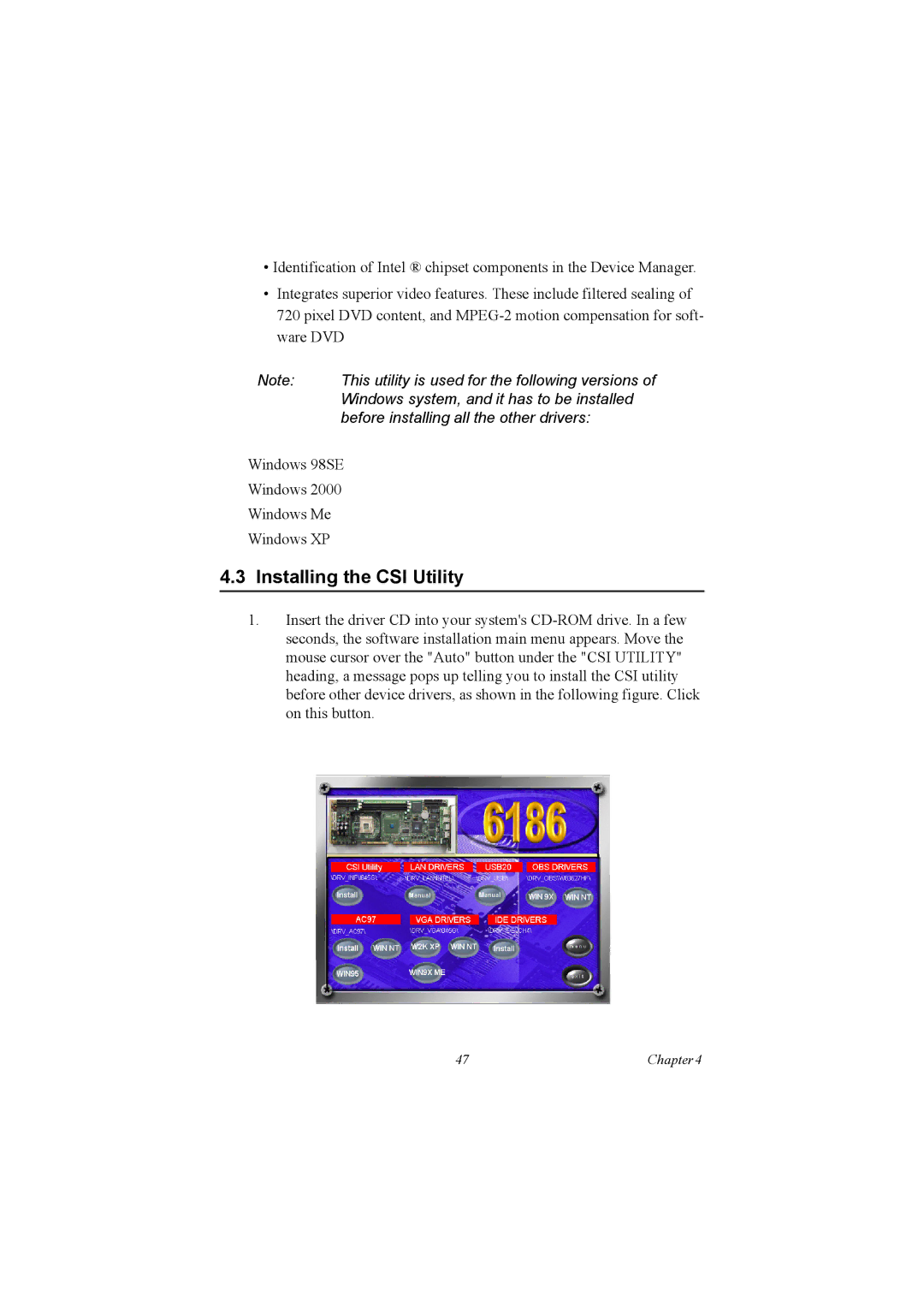 Advantech PCA-6186 user manual Installing the CSI Utility 