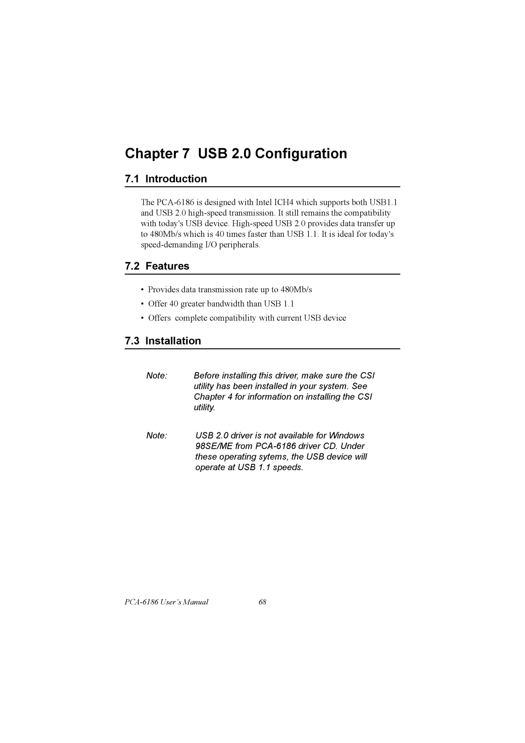 Advantech PCA-6186 user manual USB 2.0 driver is not available for Windows 