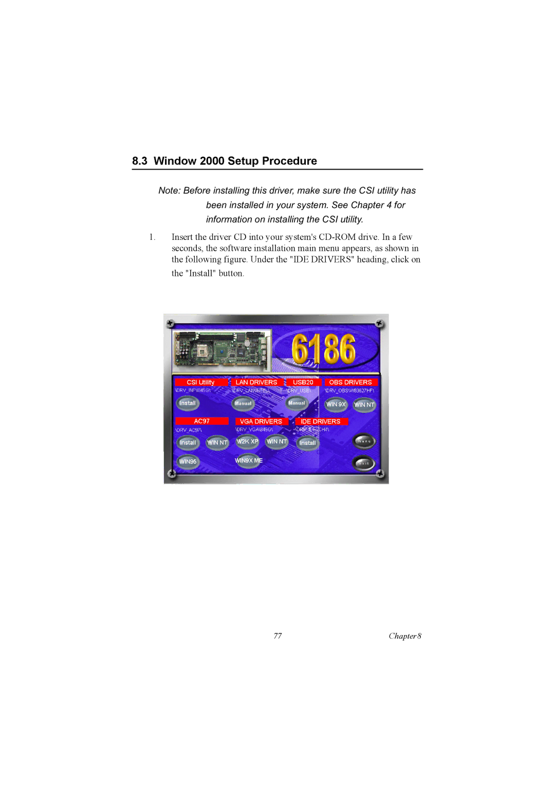 Advantech PCA-6186 user manual Window 2000 Setup Procedure 