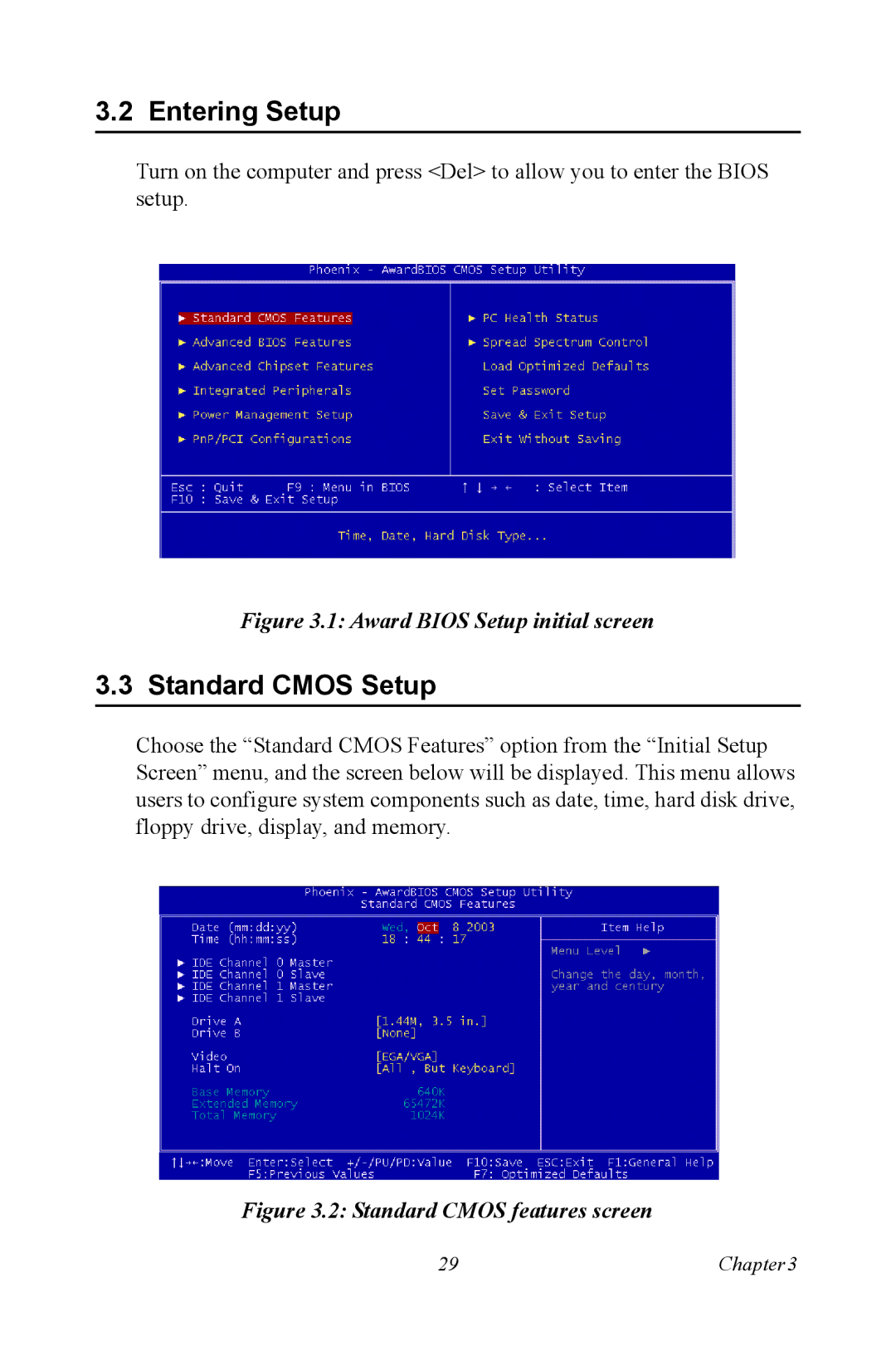 Advantech PCA-6187 user manual Entering Setup, Standard Cmos Setup 