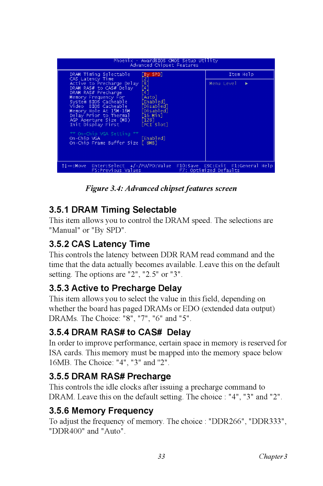 Advantech PCA-6187 user manual Dram Timing Selectable, CAS Latency Time, Active to Precharge Delay, Dram RAS# to CAS# Delay 