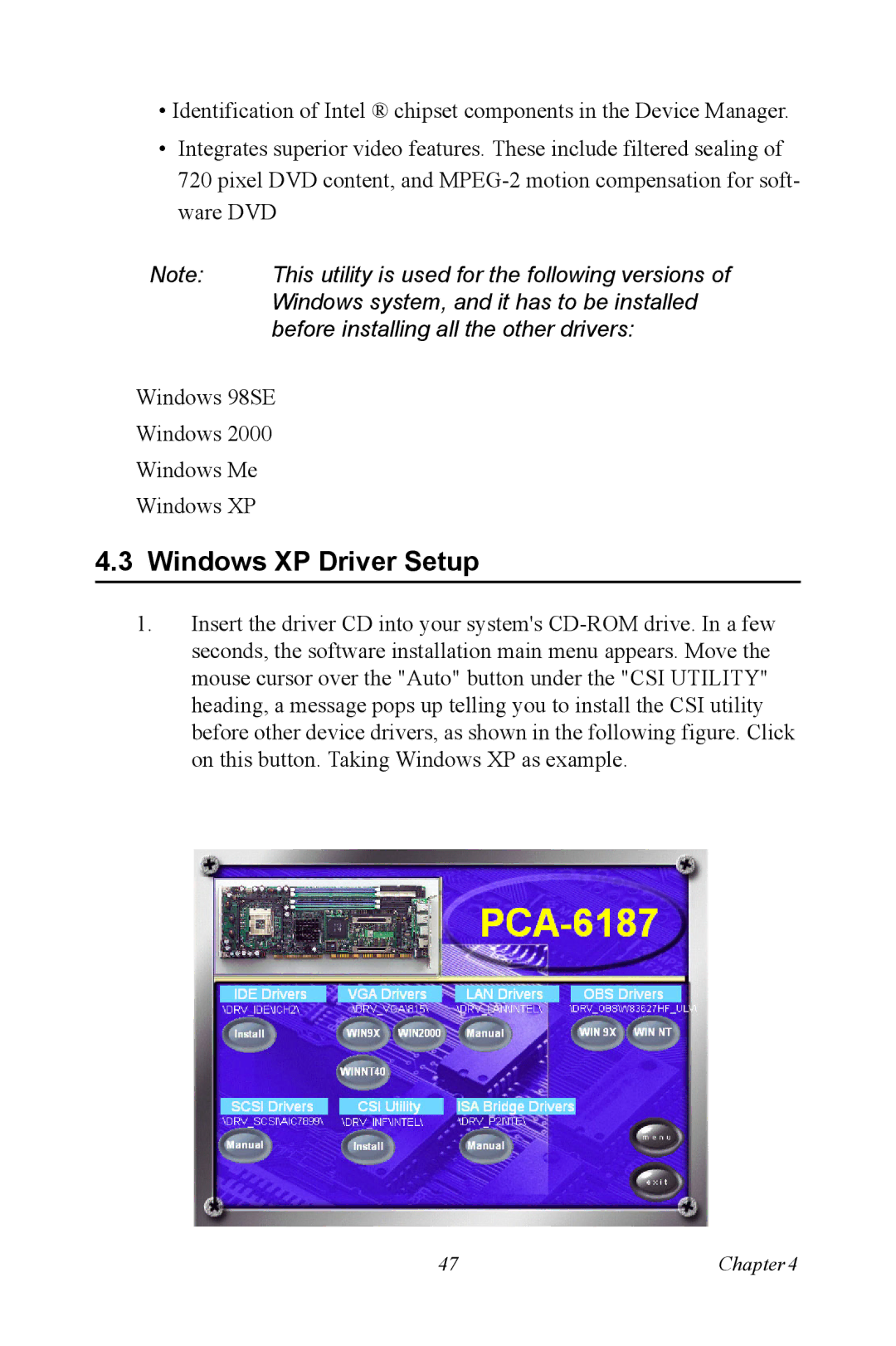 Advantech PCA-6187 user manual Windows XP Driver Setup 