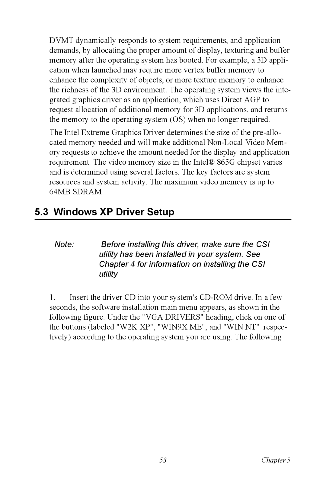 Advantech PCA-6187 user manual Before installing this driver, make sure the CSI 