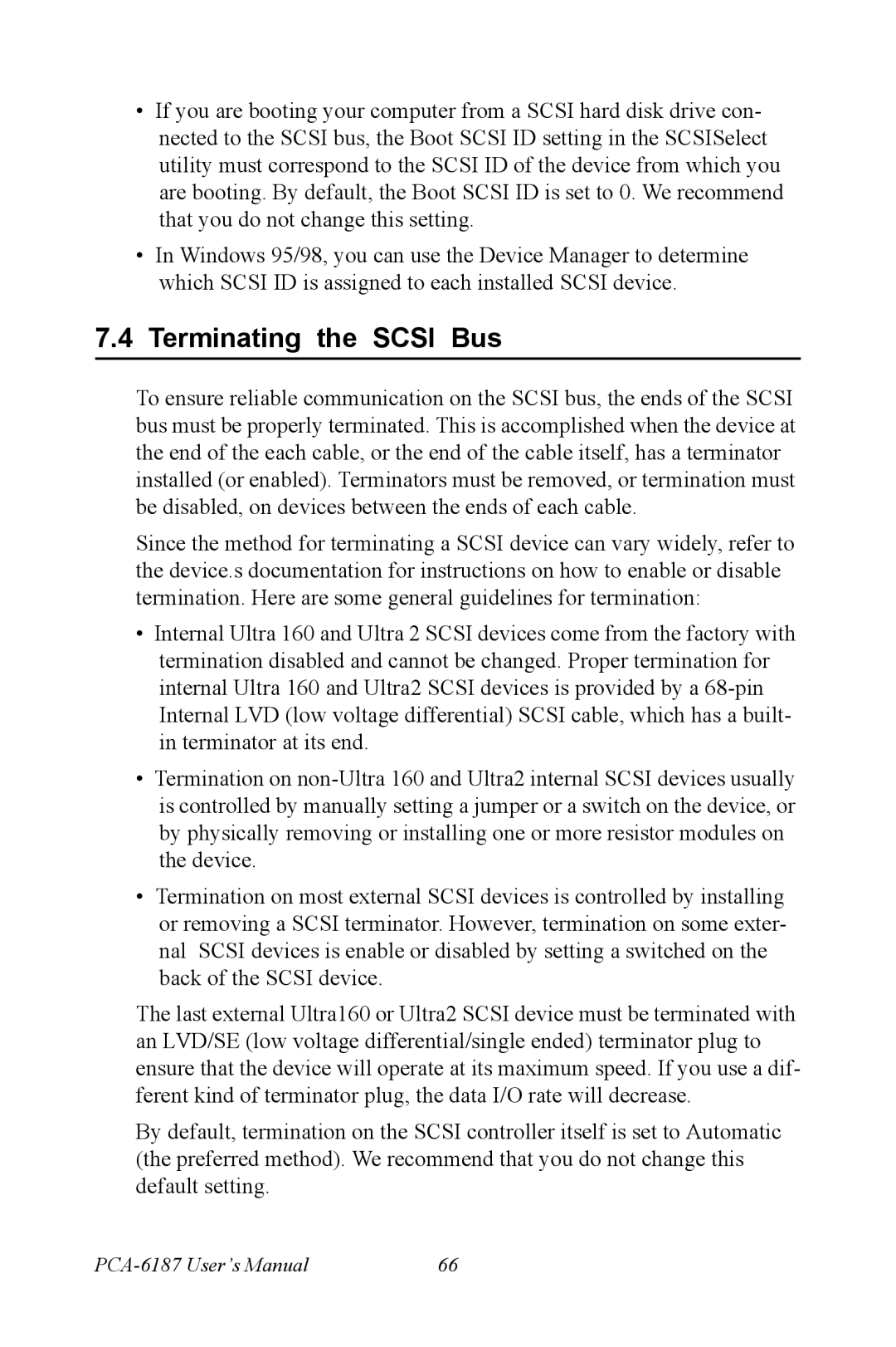 Advantech PCA-6187 user manual Terminating the Scsi Bus 