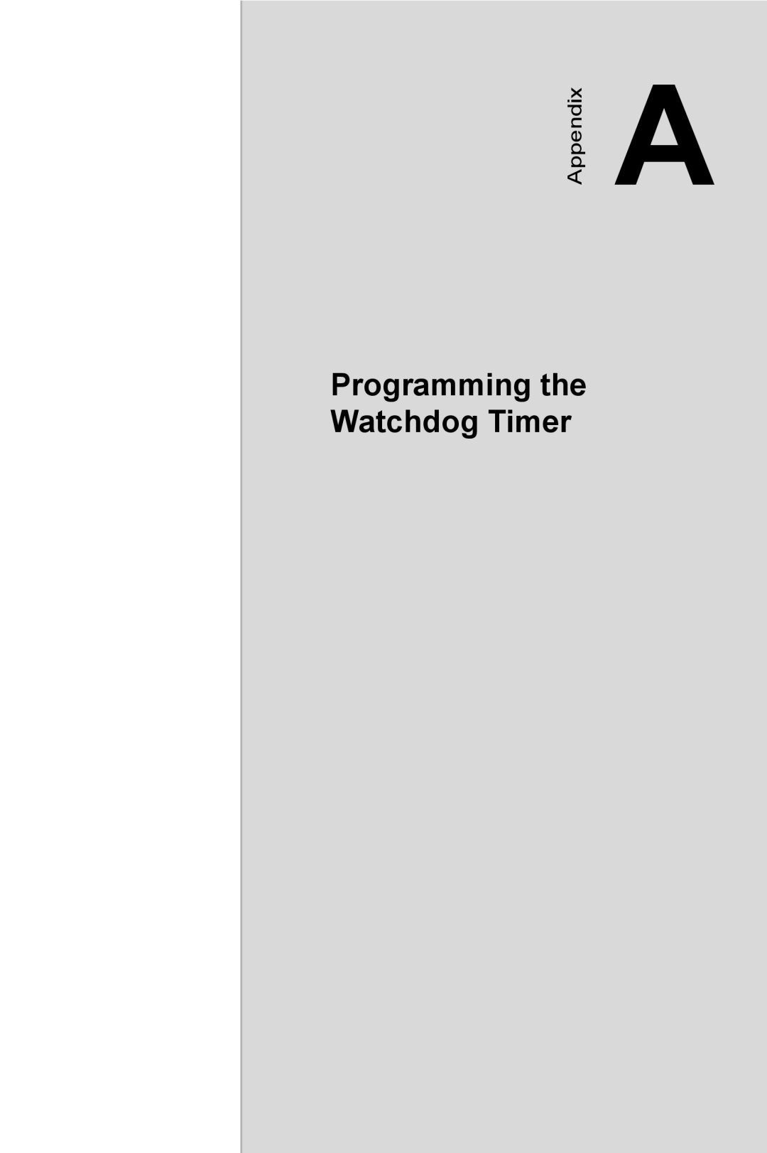 Advantech PCA-6187 user manual Programming the Watchdog Timer, AppendixA 