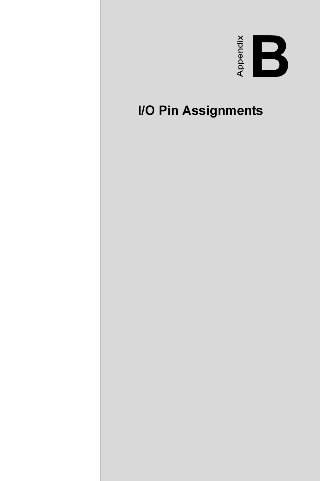 Advantech PCA-6187 user manual I/O Pin Assignments, AppendixB 