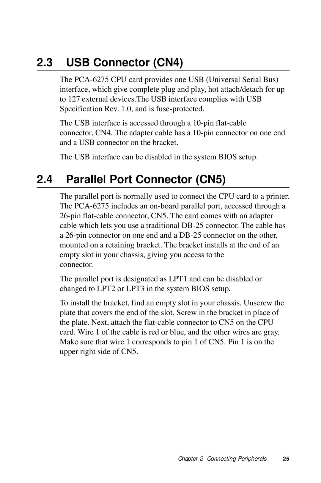 Advantech PCA-6275 manual USB Connector CN4, Parallel Port Connector CN5 