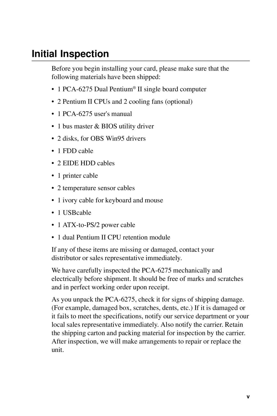 Advantech PCA-6275 manual Initial Inspection 