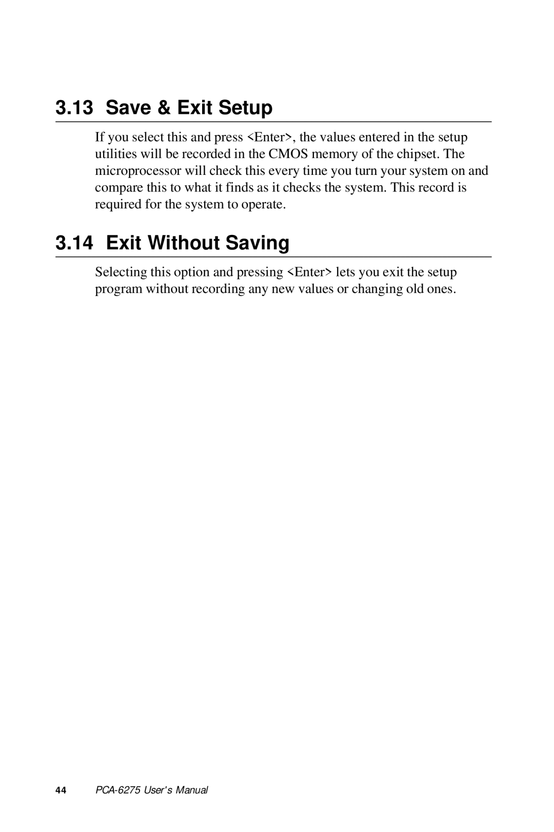 Advantech PCA-6275 manual Save & Exit Setup, Exit Without Saving 