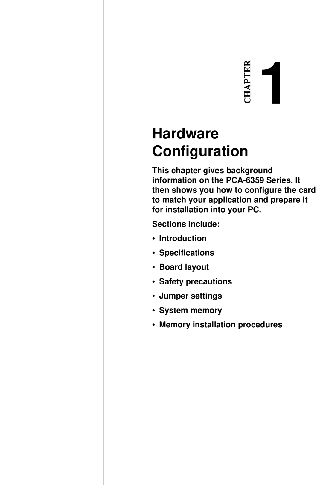 Advantech PCA-6359 user manual Hardware Configuration 