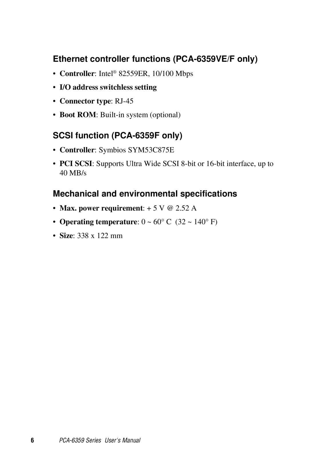 Advantech user manual Ethernet controller functions PCA-6359VE/F only, Scsi function PCA-6359F only 