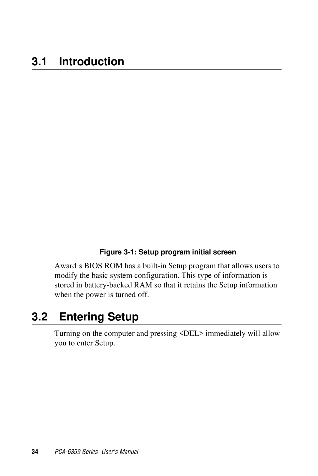 Advantech PCA-6359 user manual Entering Setup, Setup program initial screen 