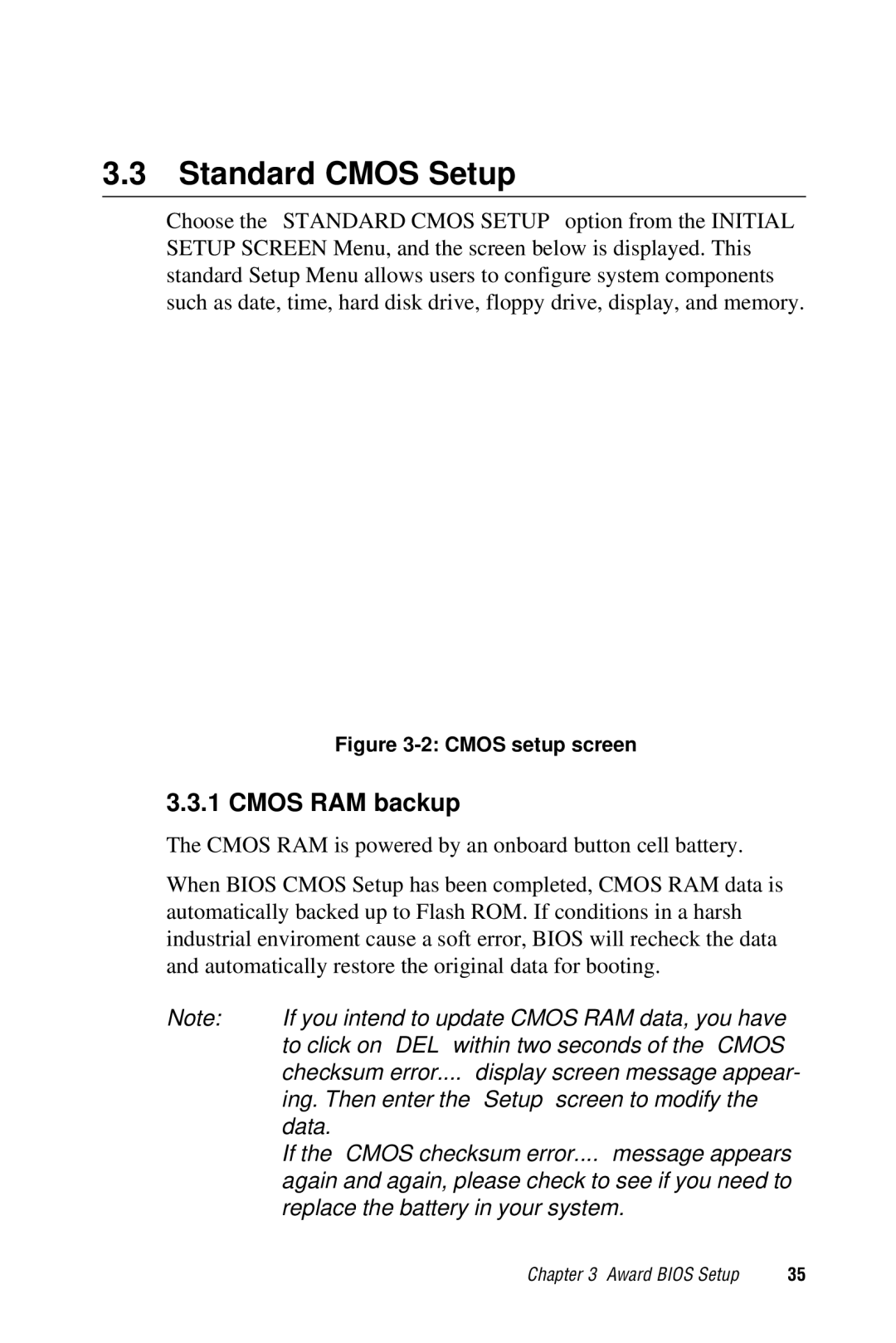 Advantech PCA-6359 user manual Standard Cmos Setup, Cmos RAM backup 