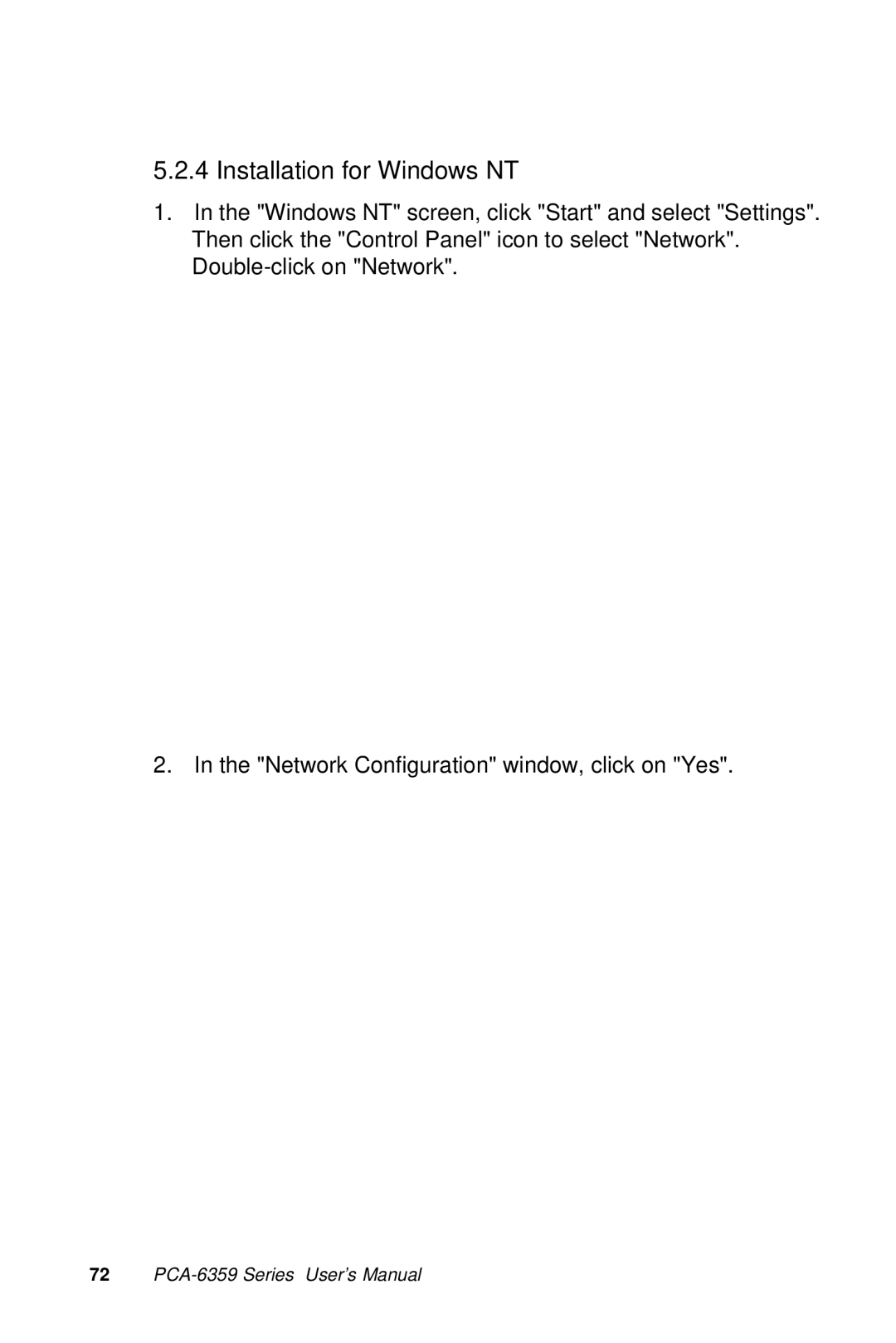 Advantech PCA-6359 user manual Installation for Windows NT 