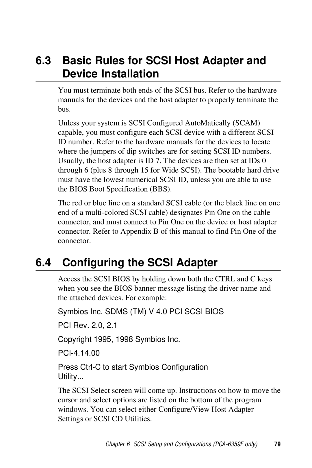 Advantech PCA-6359 user manual Basic Rules for Scsi Host Adapter and Device Installation, Configuring the Scsi Adapter 