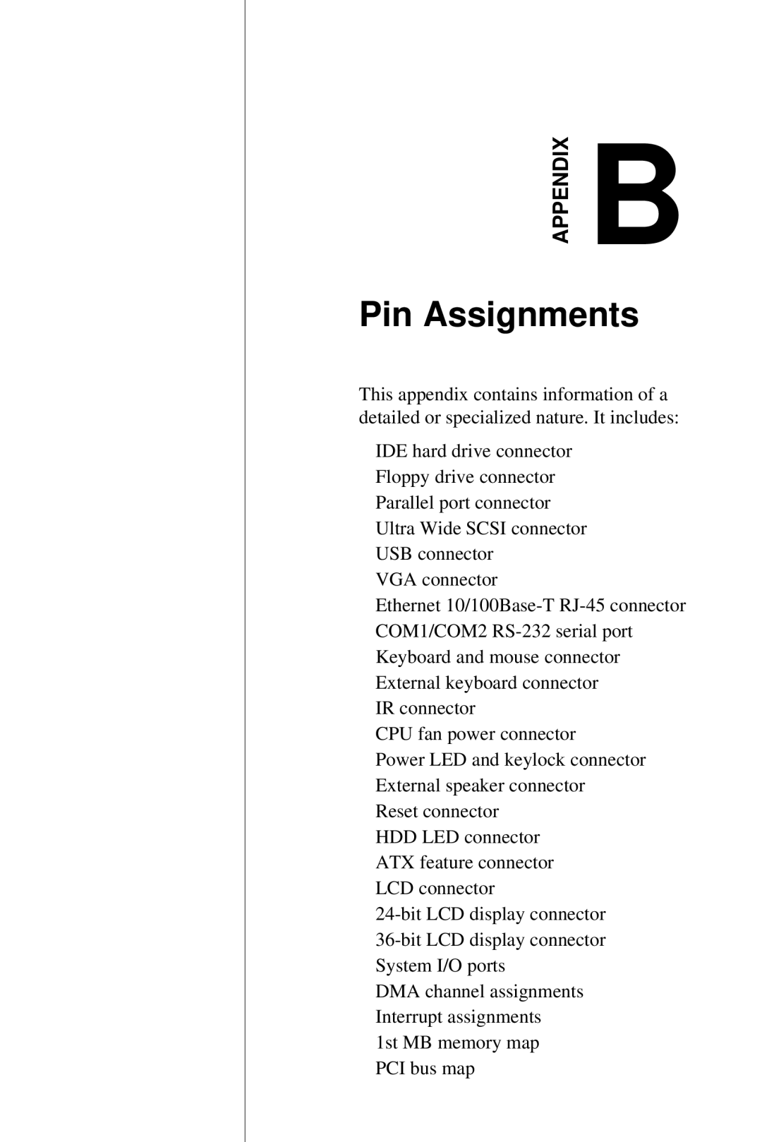 Advantech PCA-6359 user manual Pin Assignments 