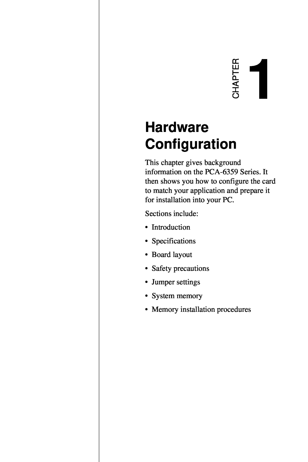 Advantech PCA-6359 user manual Hardware Configuration, Chapter 