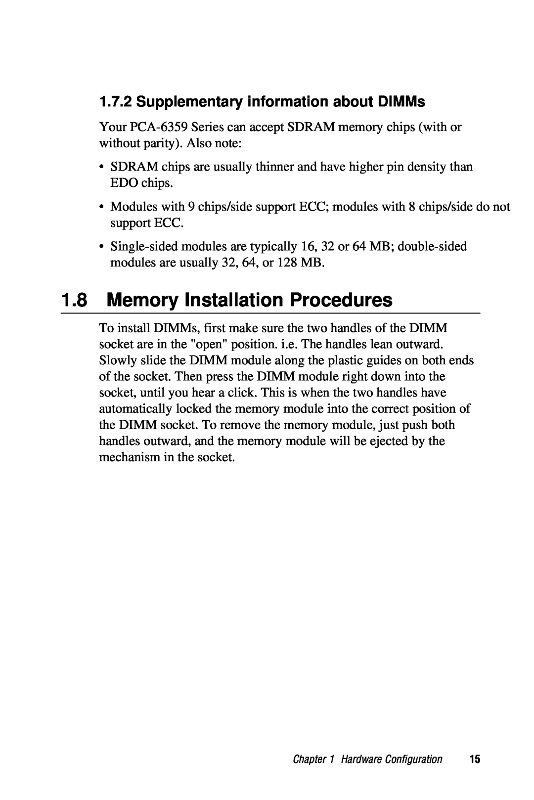 Advantech PCA-6359 user manual Memory Installation Procedures, Supplementary information about DIMMs 