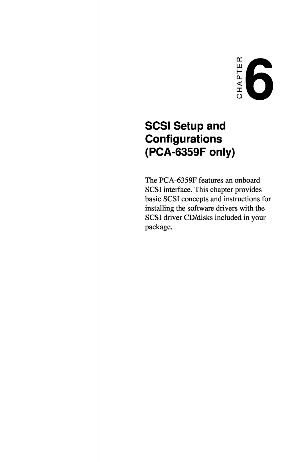 Advantech user manual SCSI Setup and Configurations PCA-6359F only, C H A P T E R 