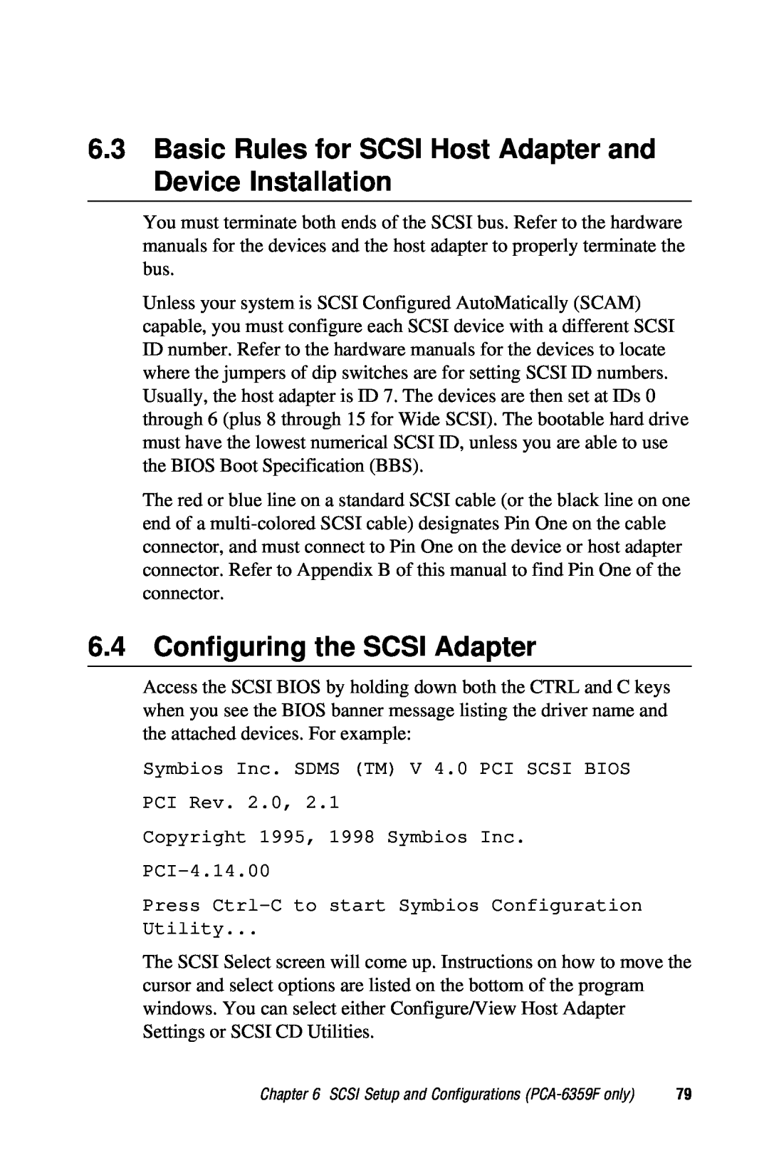 Advantech PCA-6359 user manual Basic Rules for SCSI Host Adapter and Device Installation, Configuring the SCSI Adapter 