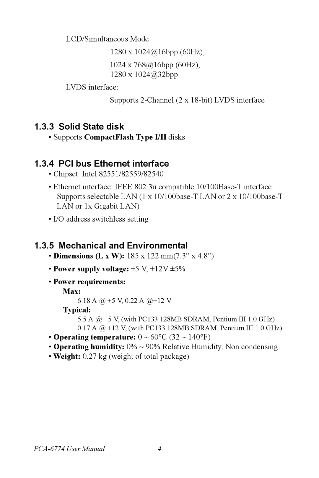 Advantech PCA-6774 user manual Solid State disk, PCI bus Ethernet interface, Mechanical and Environmental 