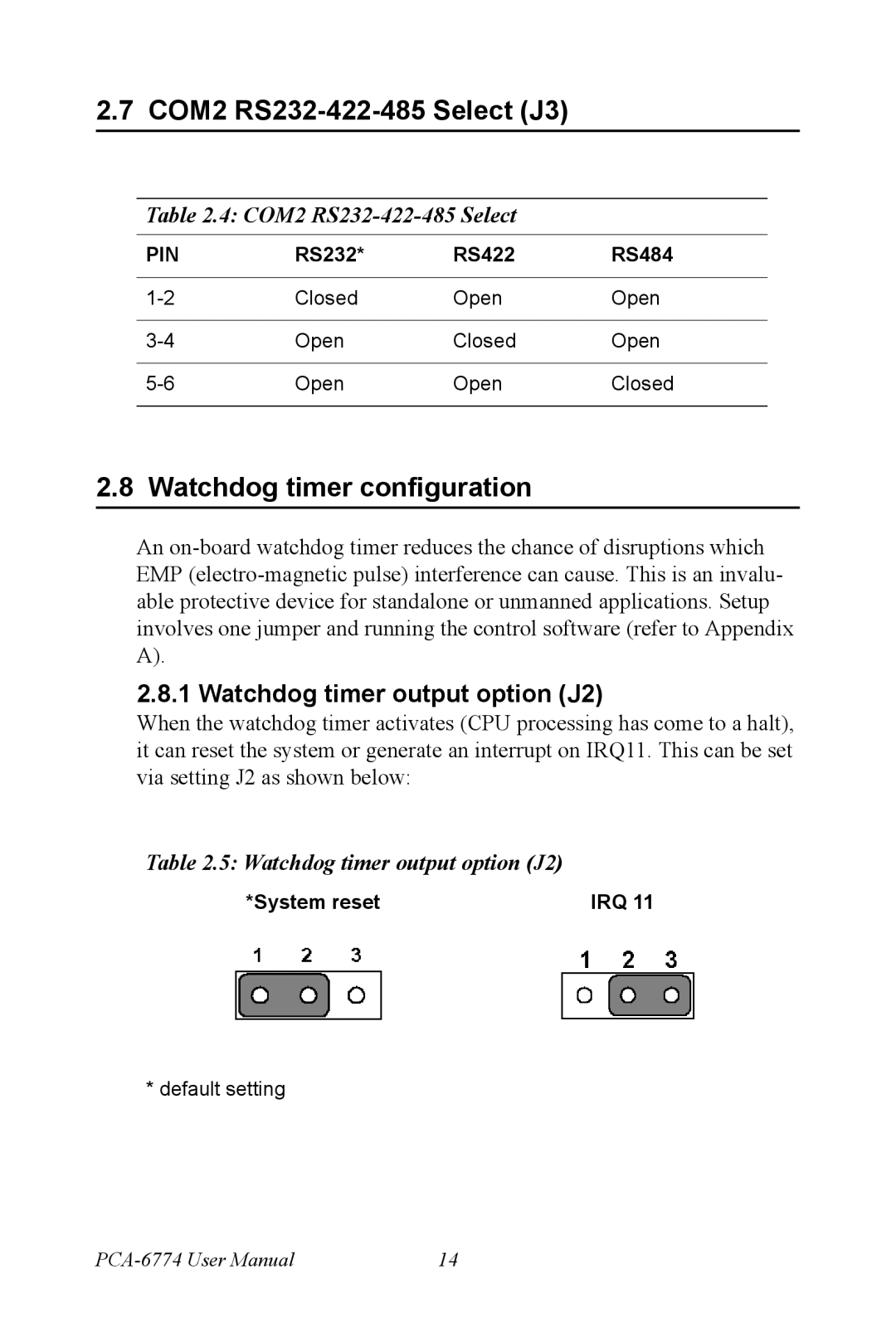 Advantech PCA-6774 user manual COM2 RS232-422-485 Select J3, Watchdog timer configuration, Watchdog timer output option J2 