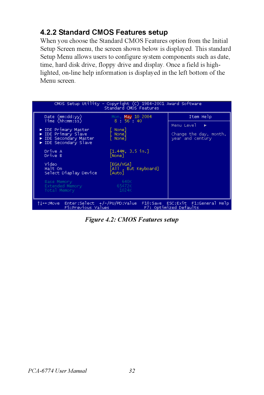 Advantech PCA-6774 user manual Standard Cmos Features setup 