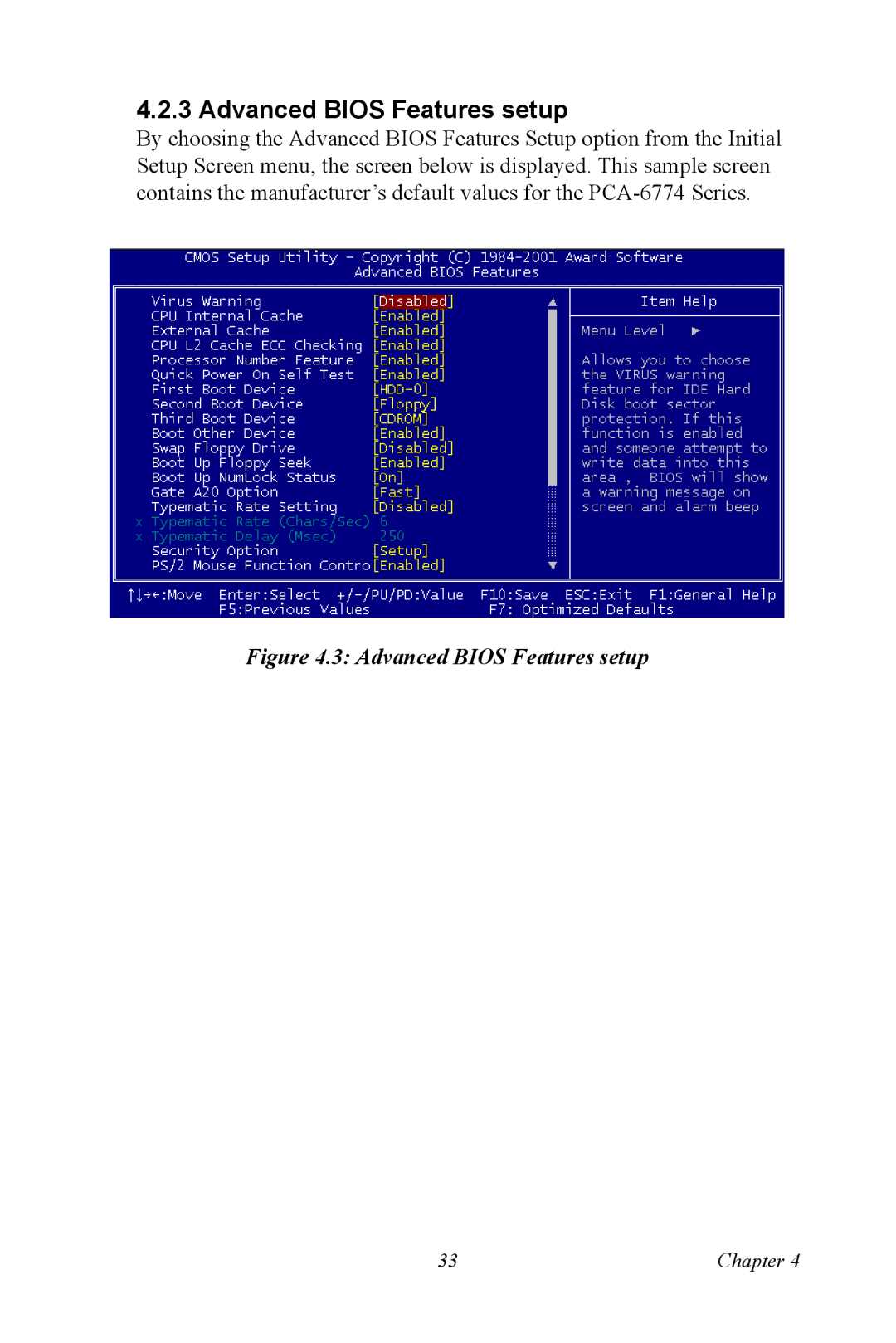 Advantech PCA-6774 user manual Advanced Bios Features setup 