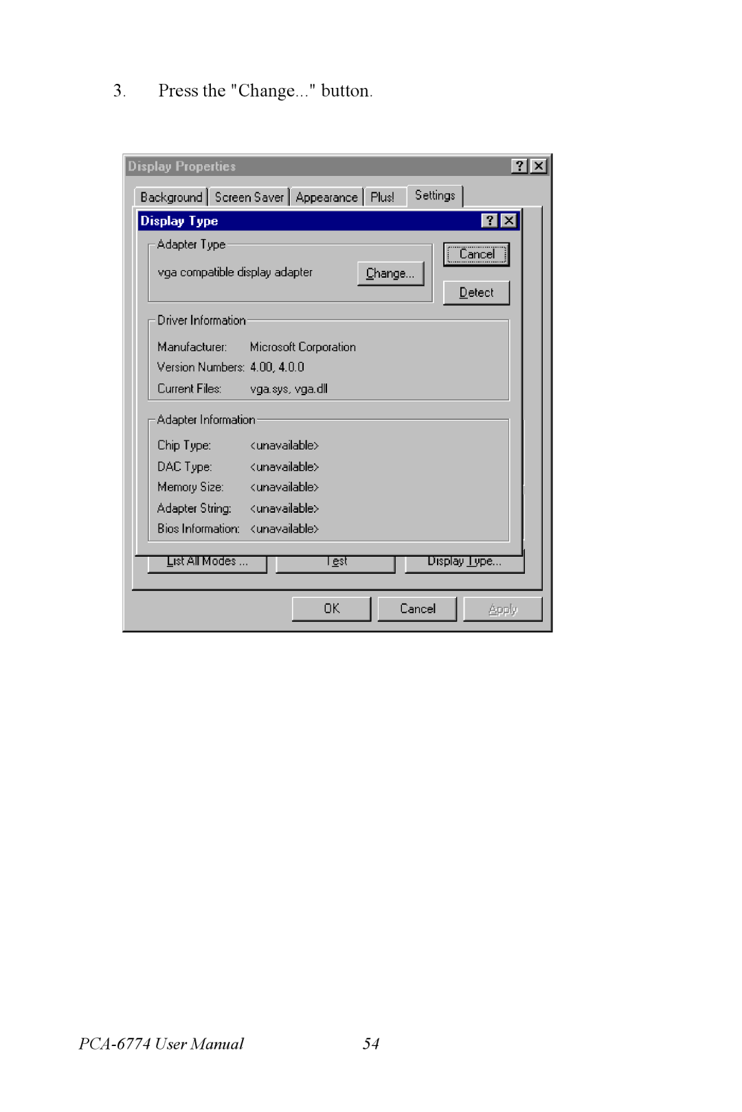 Advantech PCA-6774 user manual Press the Change... button 