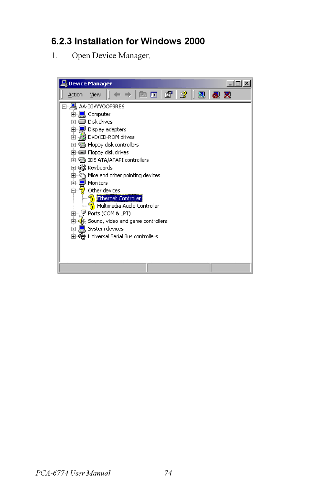 Advantech PCA-6774 user manual Open Device Manager 