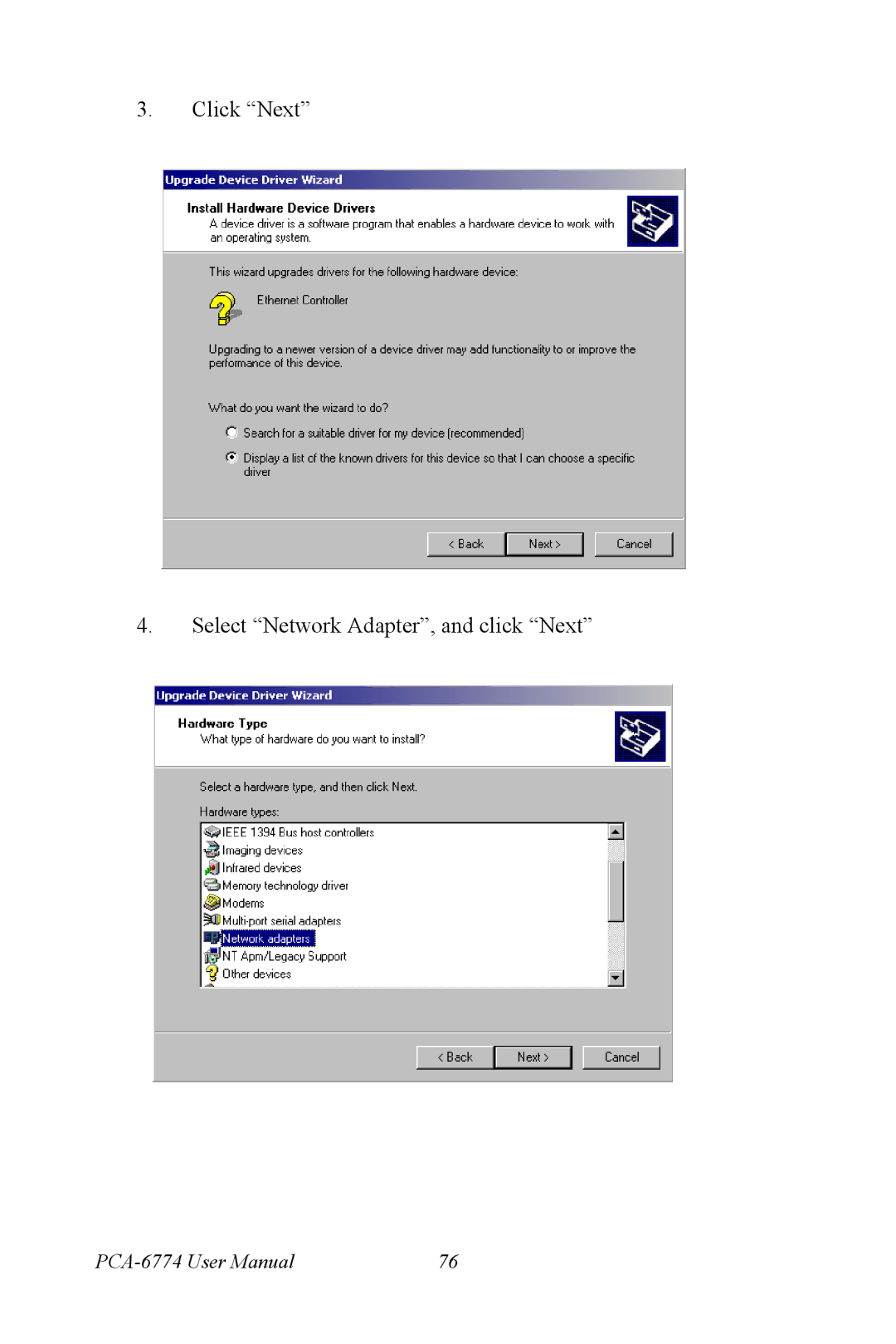Advantech PCA-6774 user manual Click Next Select Network Adapter, and click Next 
